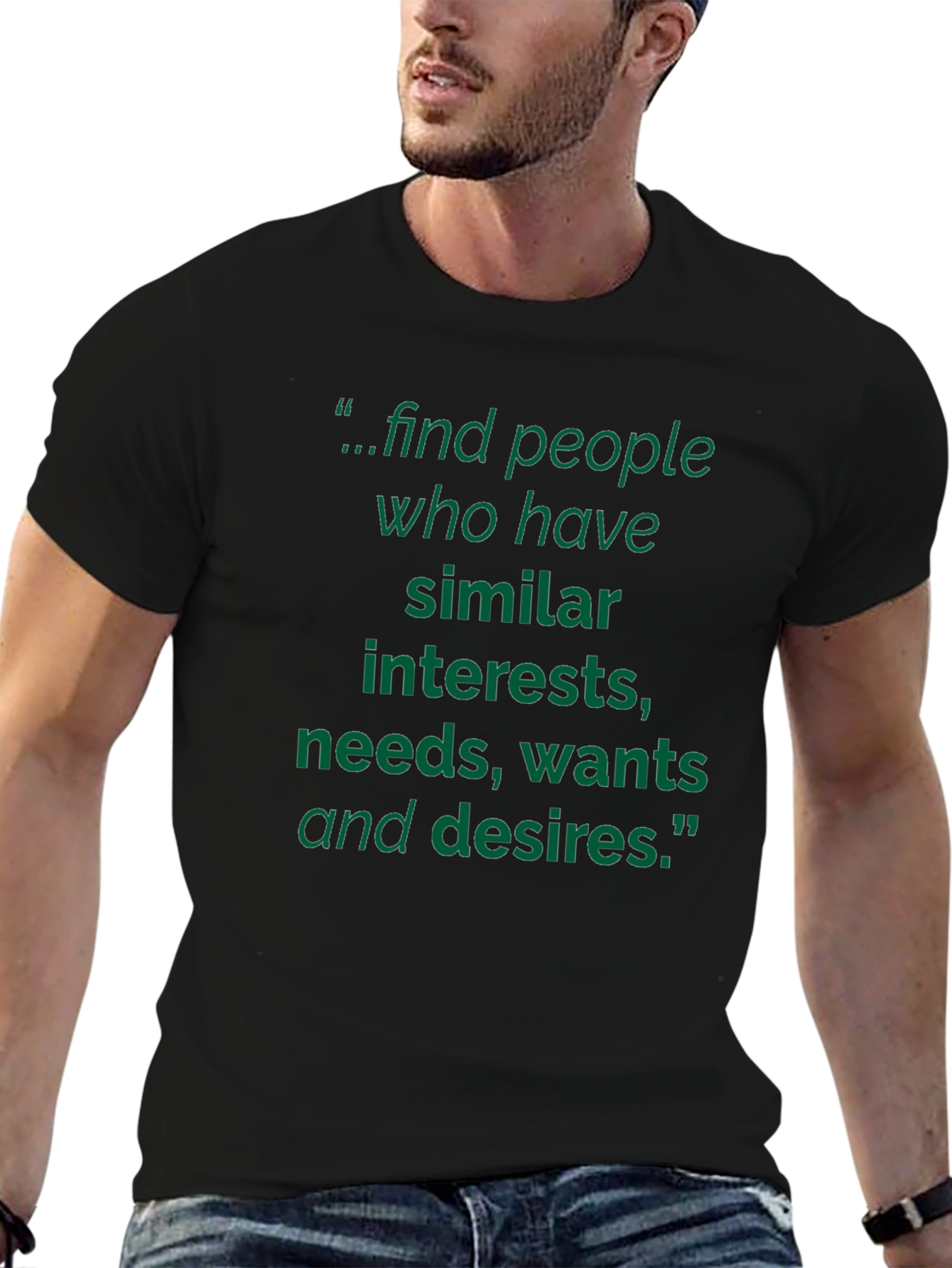 Inspirational T-Shirt: Find Your People