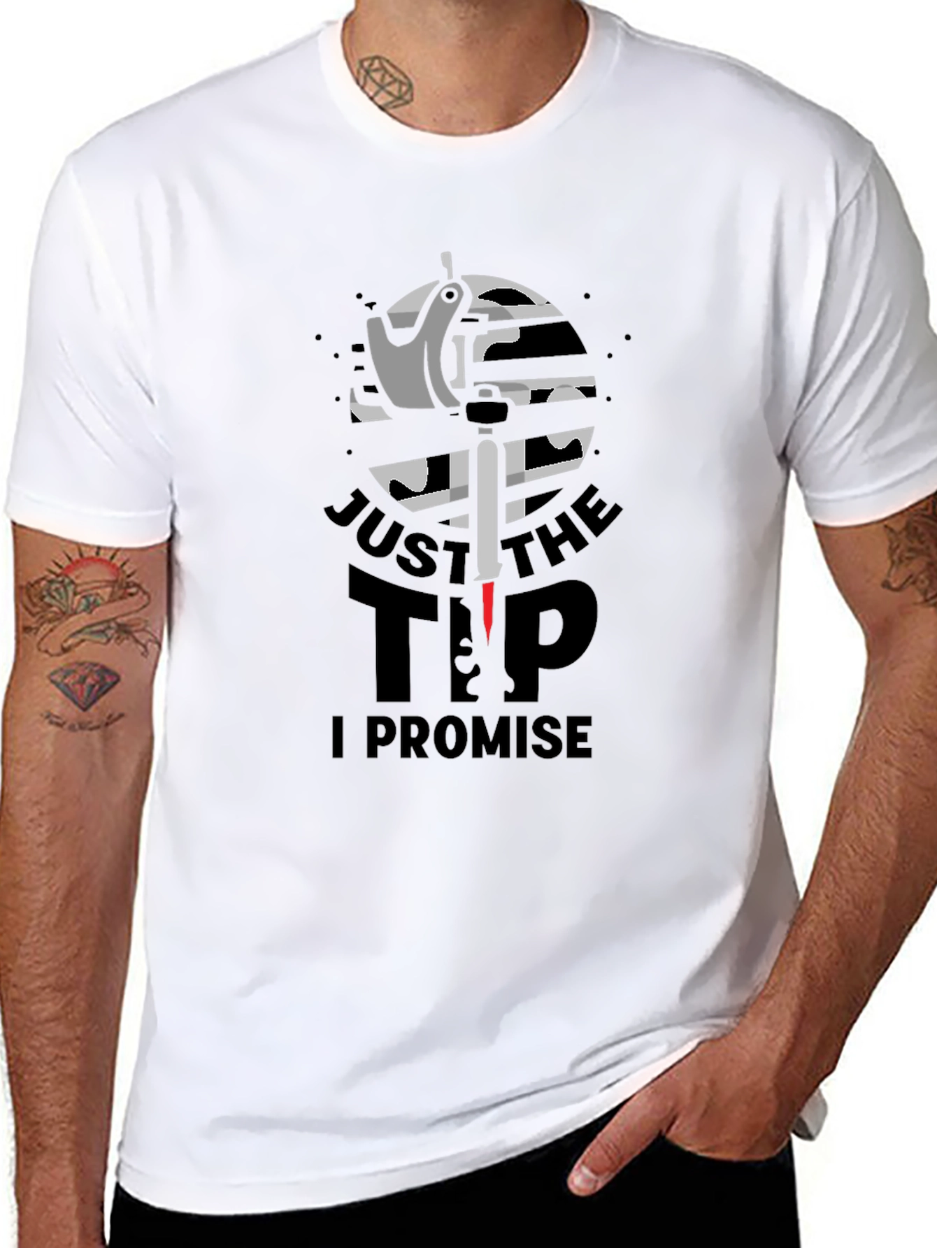 Just the Tip T-Shirt - Tattoo Lover Humor