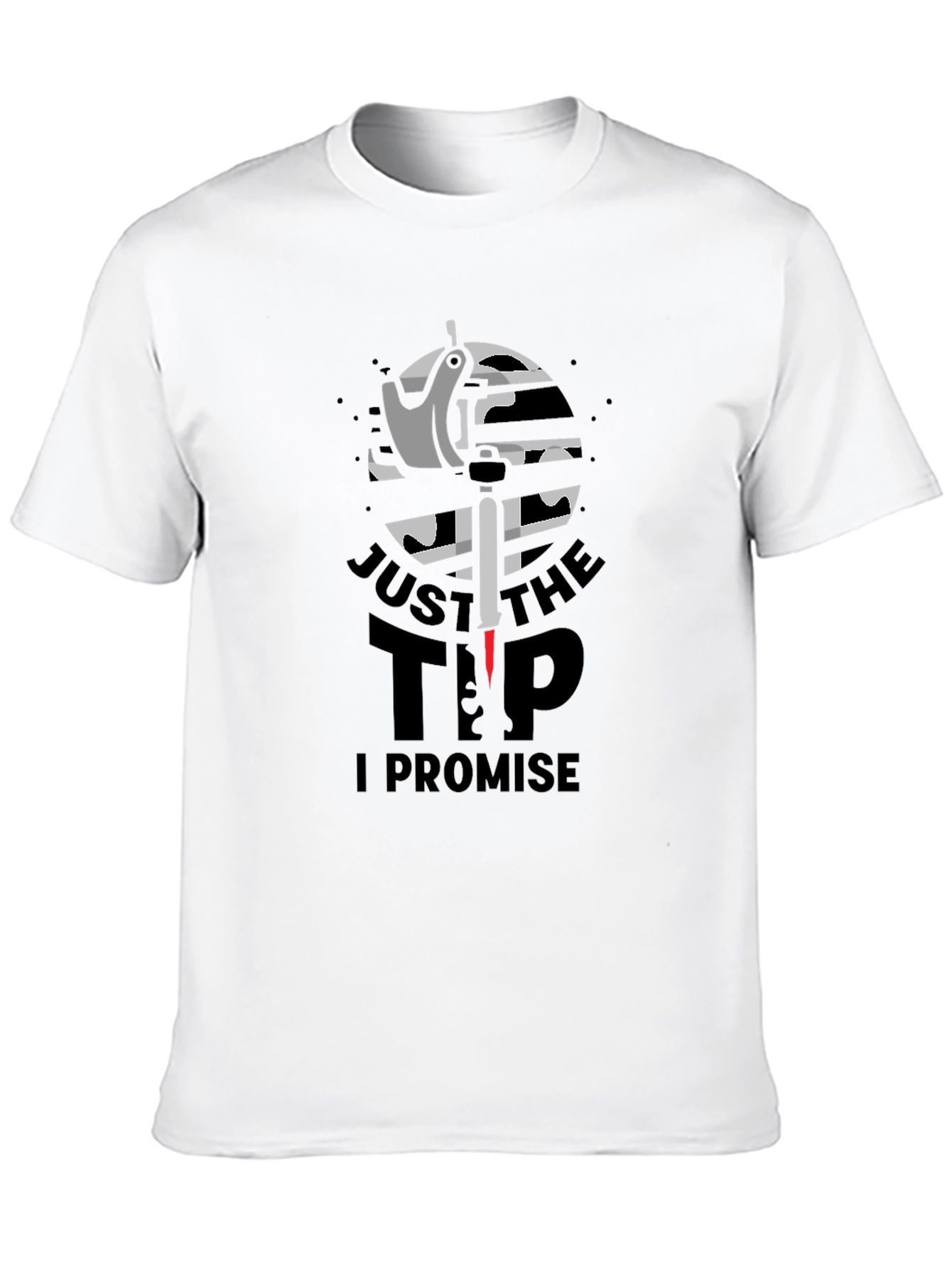 Just the Tip T-Shirt - Tattoo Lover Humor