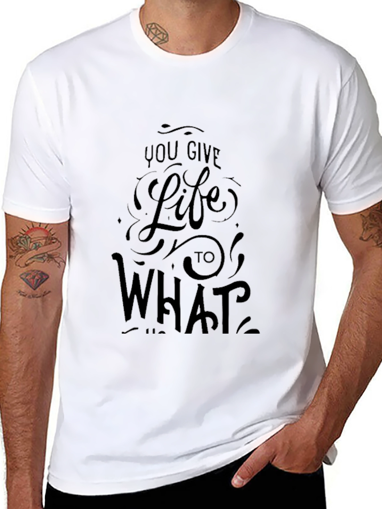 Black Graphic Tee - You Give Life To What...