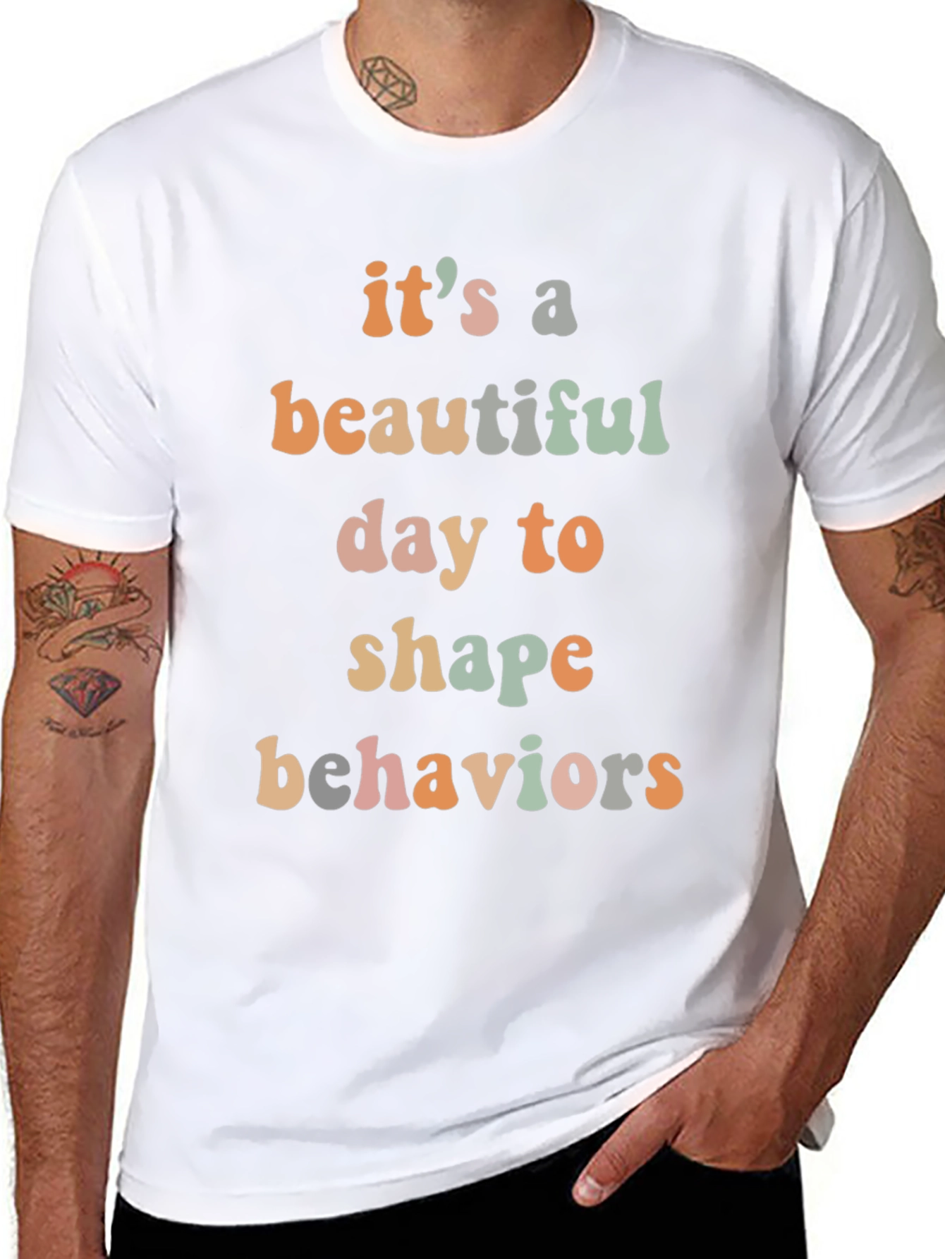 Beautiful Day to Shape Behaviors Tee