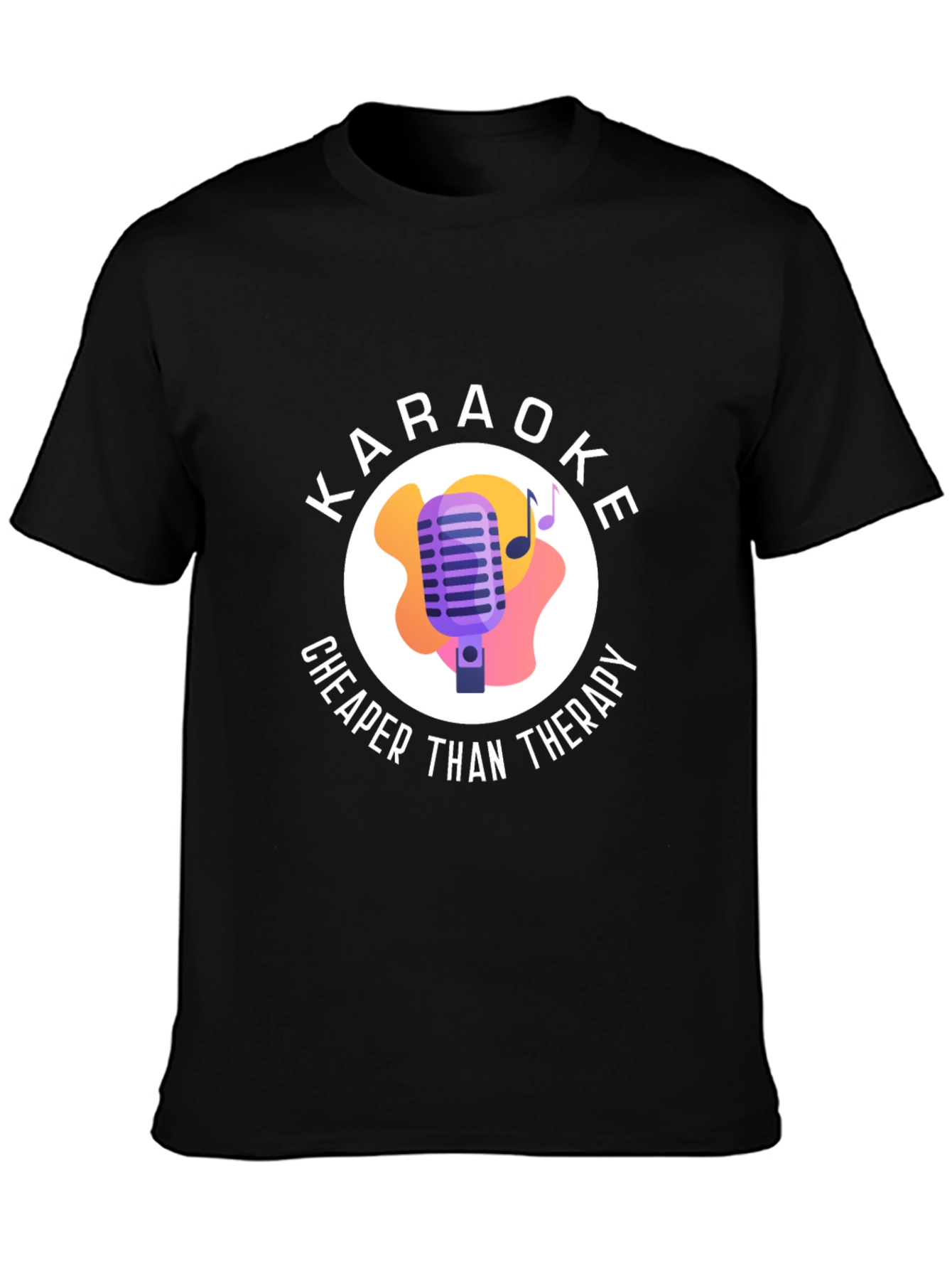 Karaoke Cheaper Than Therapy Black Graphic T-Shirt