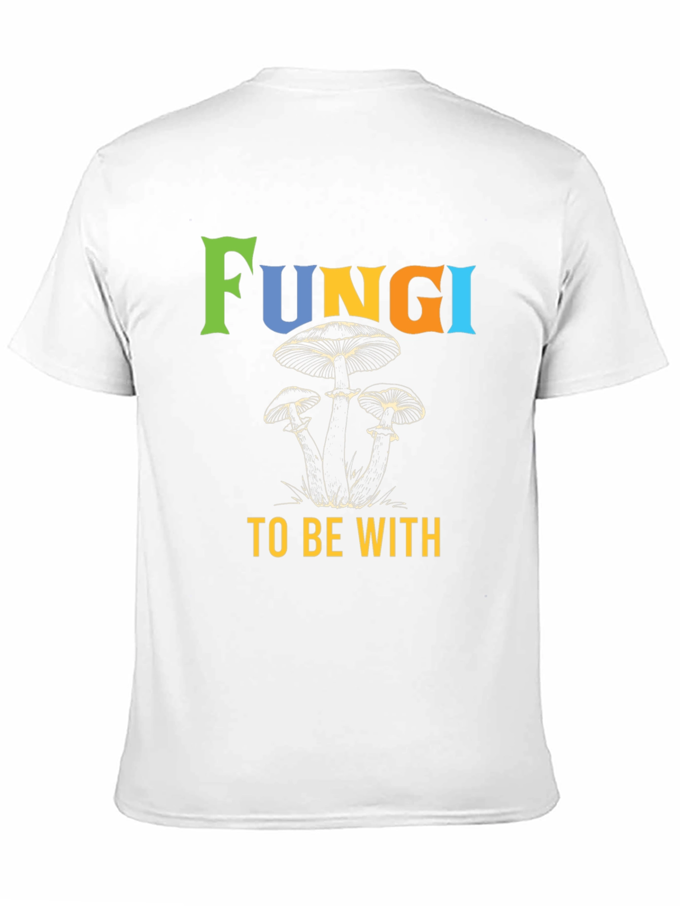 Fun-gi To Be With Mushroom Graphic Tee