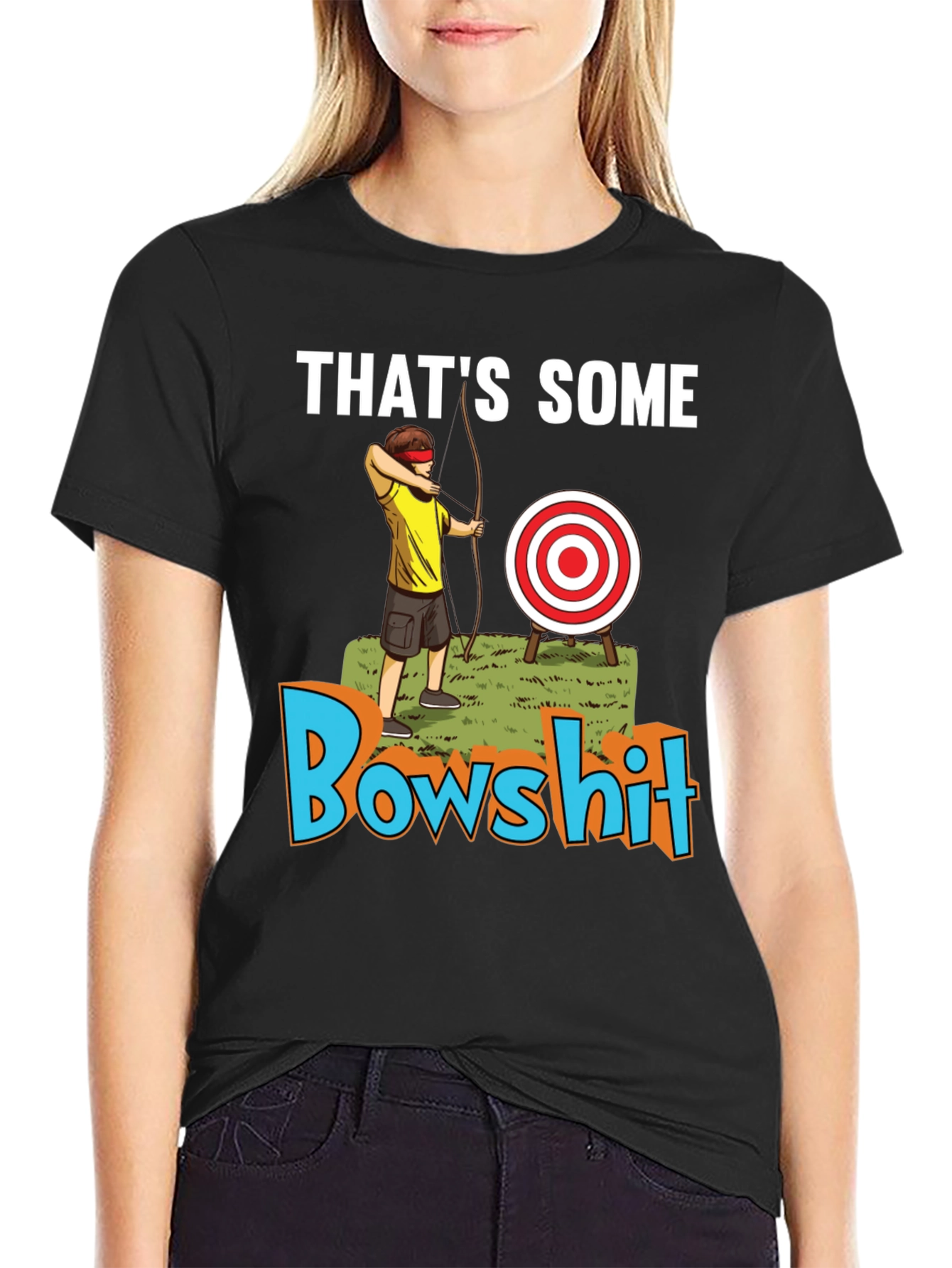 Thats Some Bowshit Graphic T-Shirt