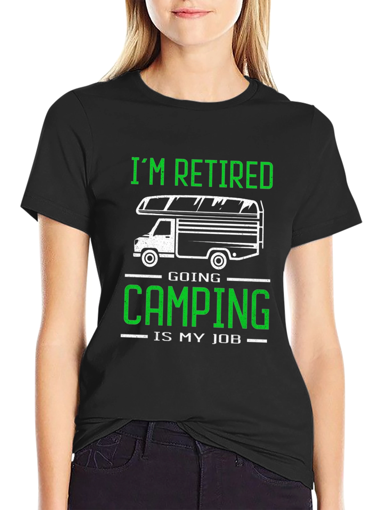 Retired Camping Job T-Shirt: Black Graphic Tee