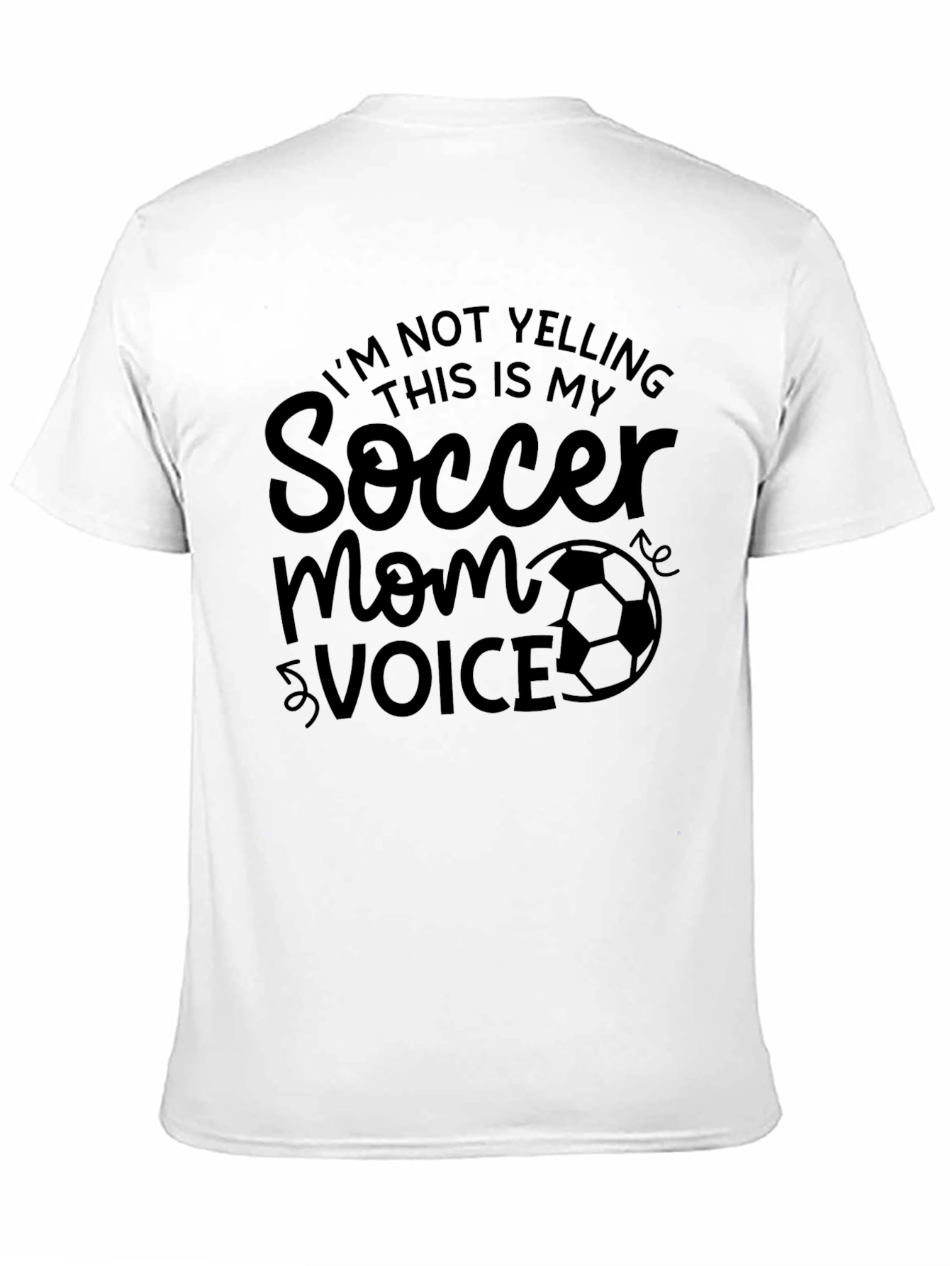Soccer Mom Voice T-Shirt - Funny Novelty Tee