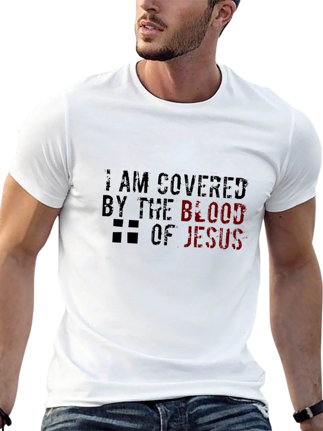 I Am Covered by the Blood of Jesus T-Shirt