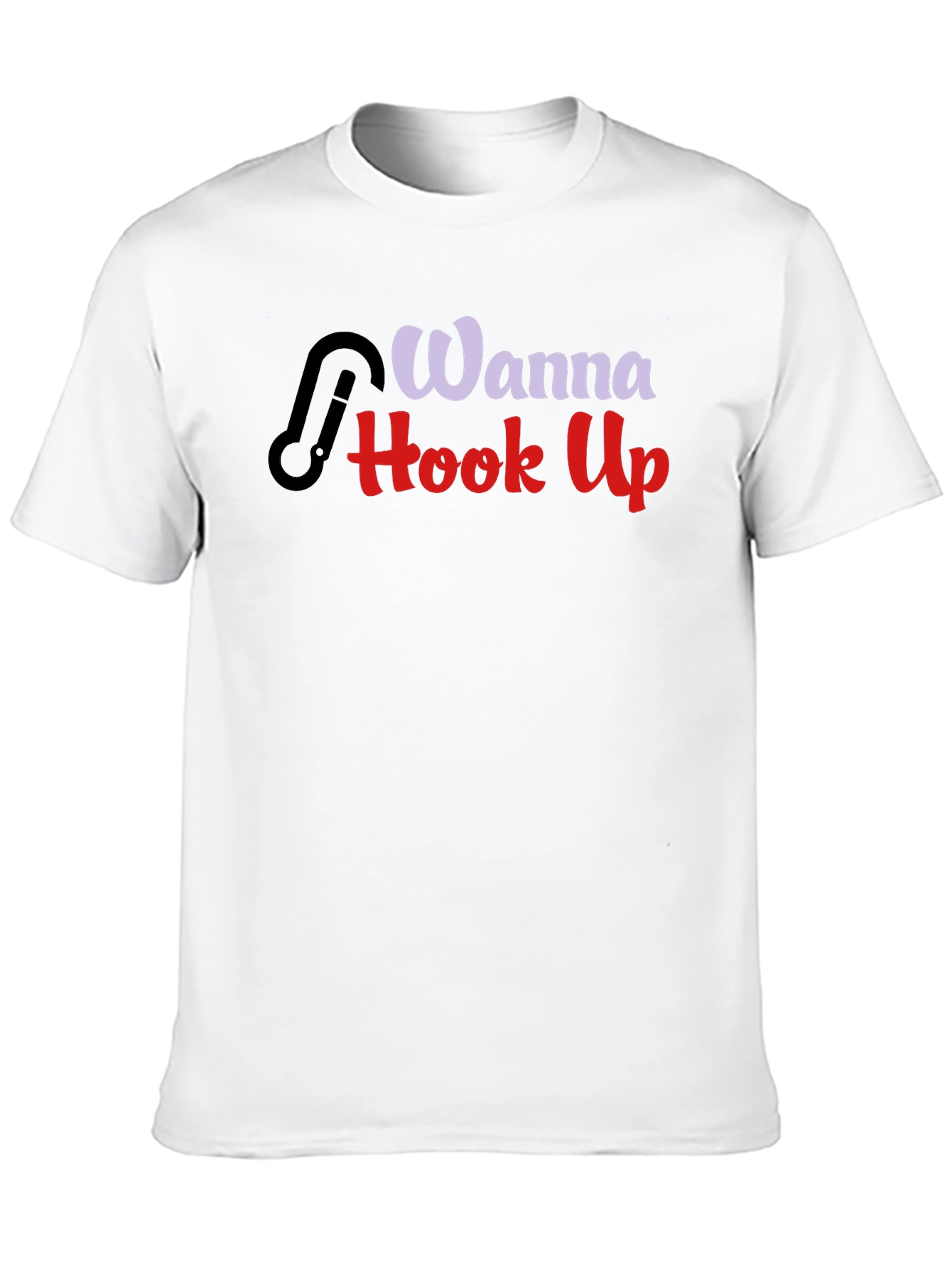 Wanna Hook Up? Graphic Tee