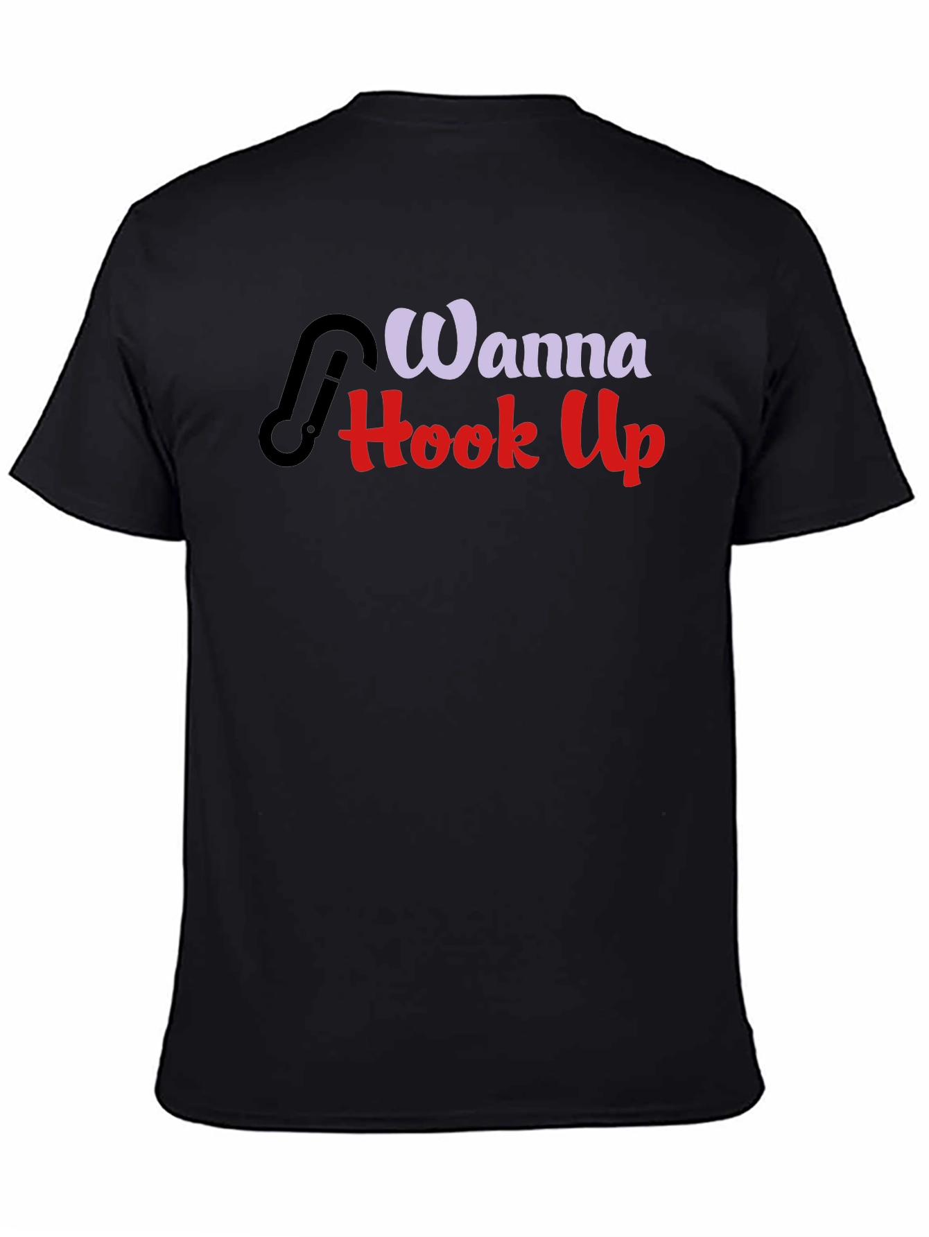 Wanna Hook Up? Graphic Tee