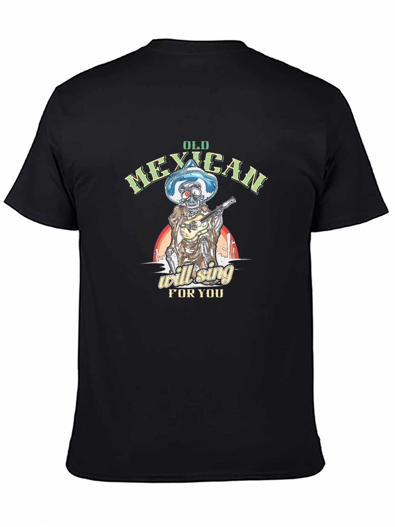 Old Mexican Will Sing For You T-Shirt