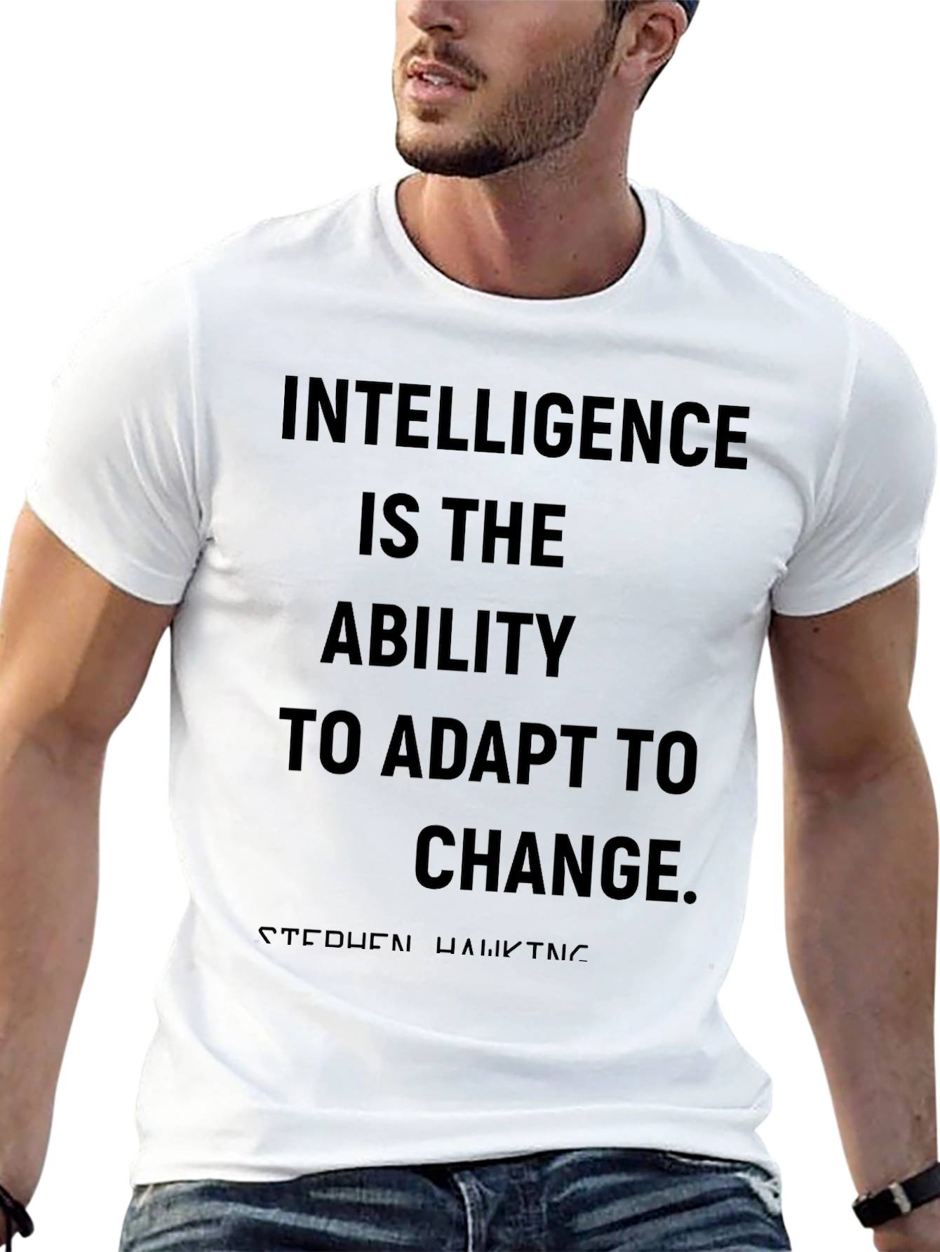 Intelligence Quote T-Shirt - Stephen Hawking