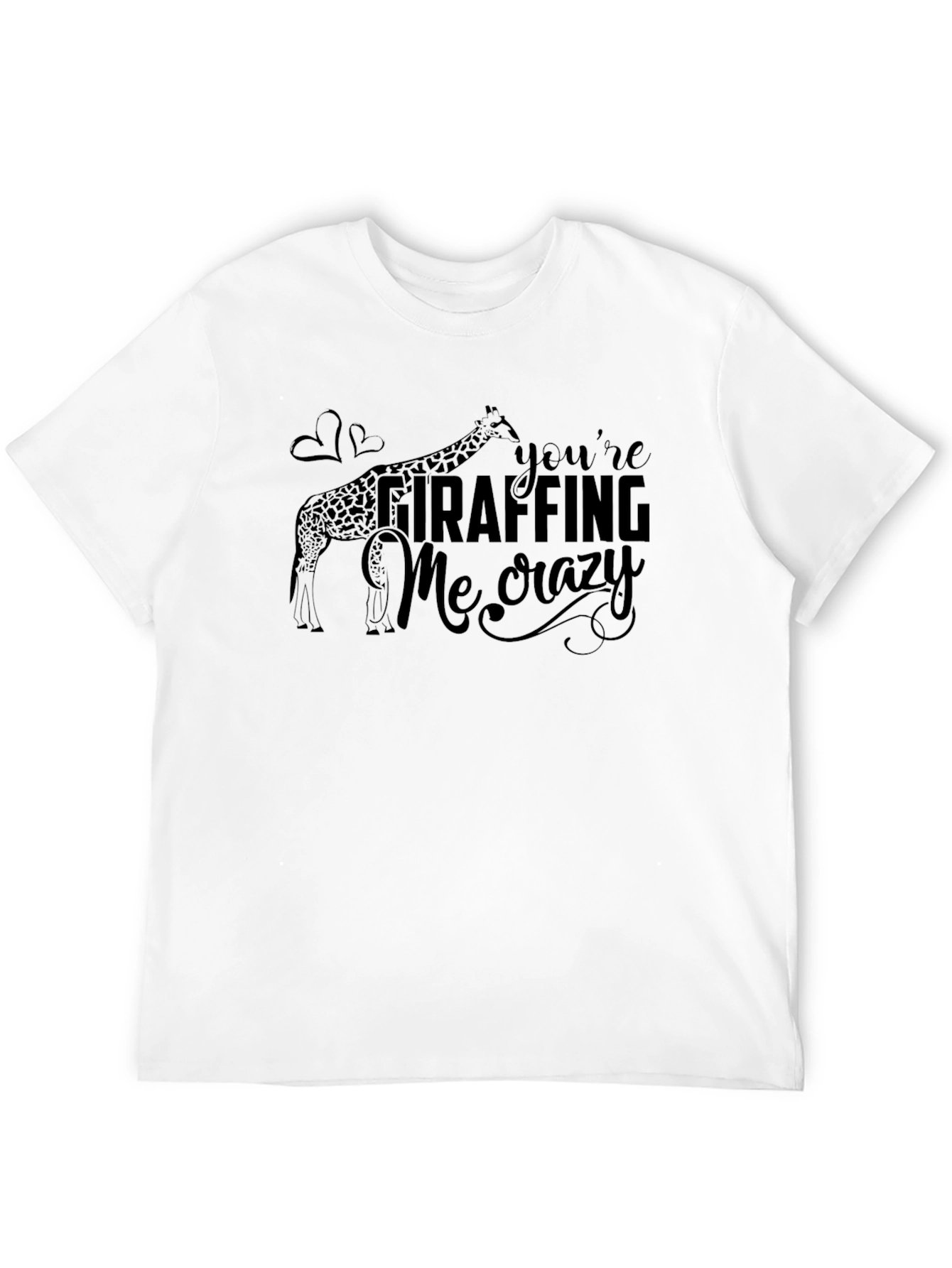 Giraffe Graphic Tee - Youre Giraffing Me Crazy Shirt