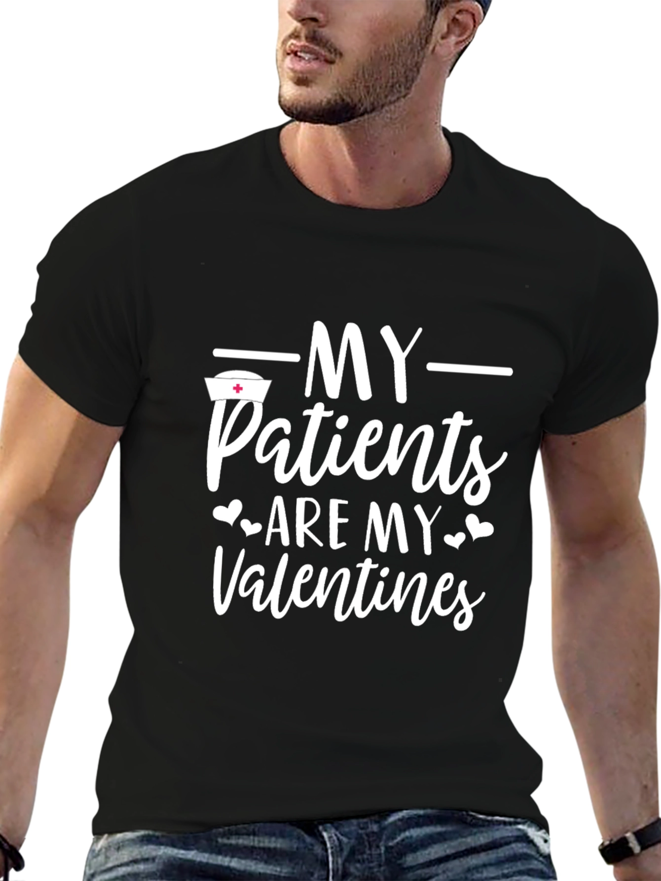 My Patients Are My Valentines T-Shirt - Nurse Appreciation