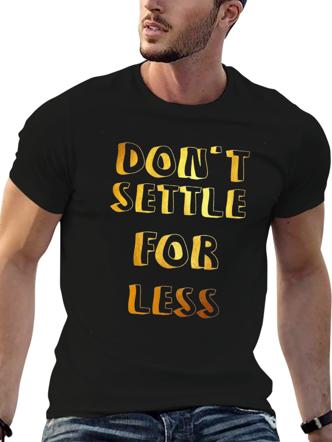 Dont Settle For Less Graphic Tee - Black