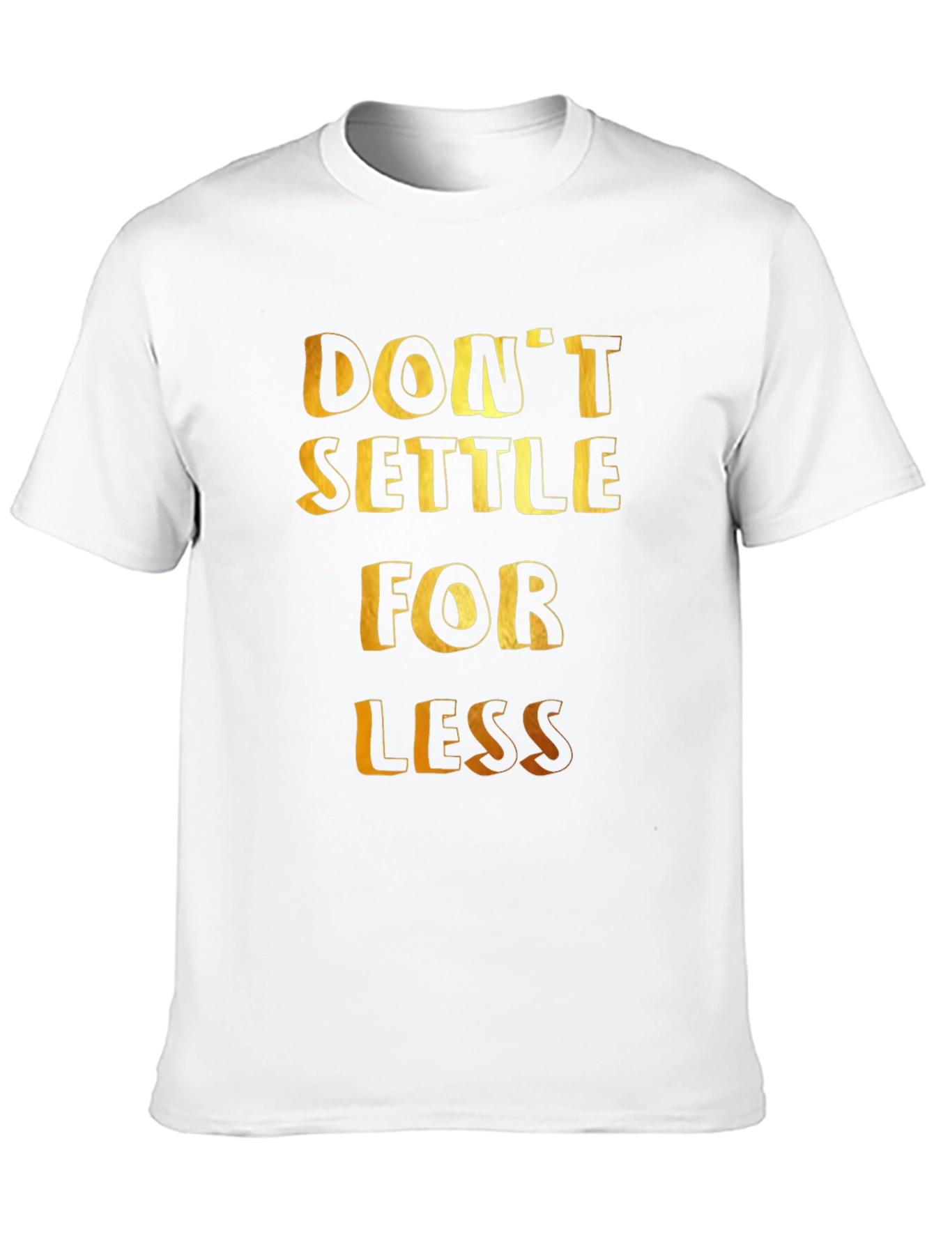 Dont Settle For Less Graphic Tee - Black