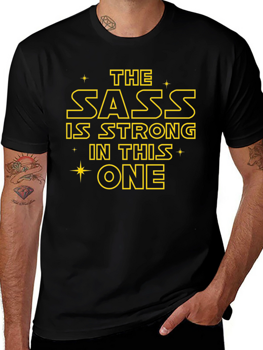 The Sass is Strong T-Shirt - Black Cotton Blend Tee