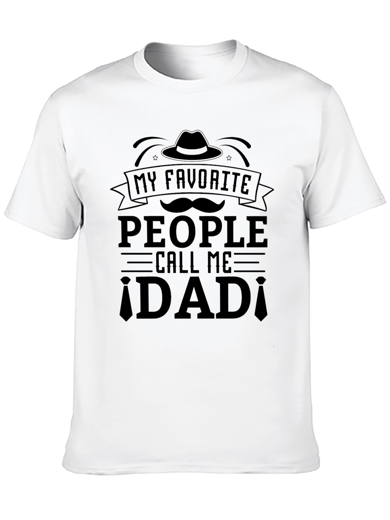 My Favorite People Call Me Dad Black T-Shirt
