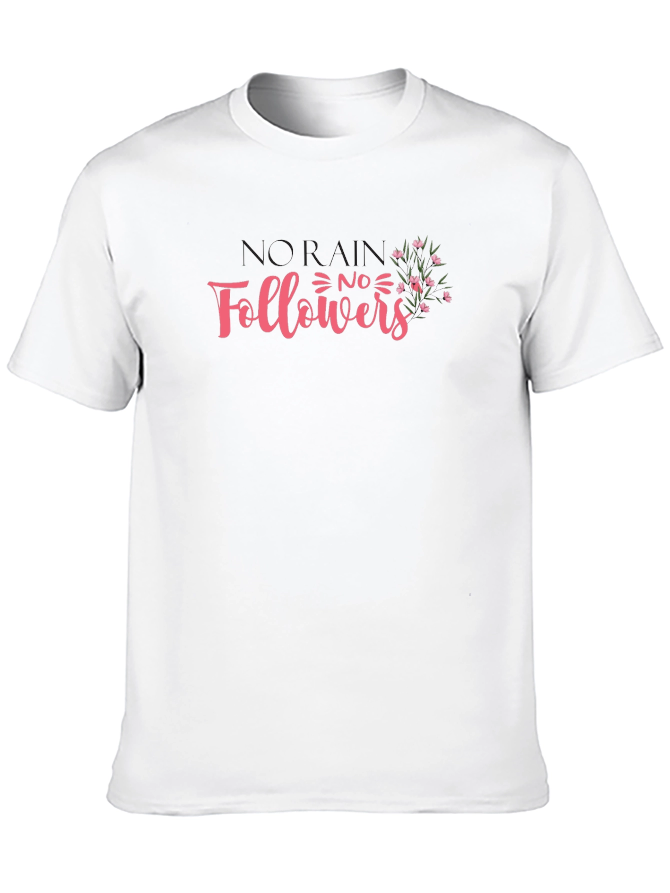 No Followers Graphic Tee - Stylish Unisex T-Shirt