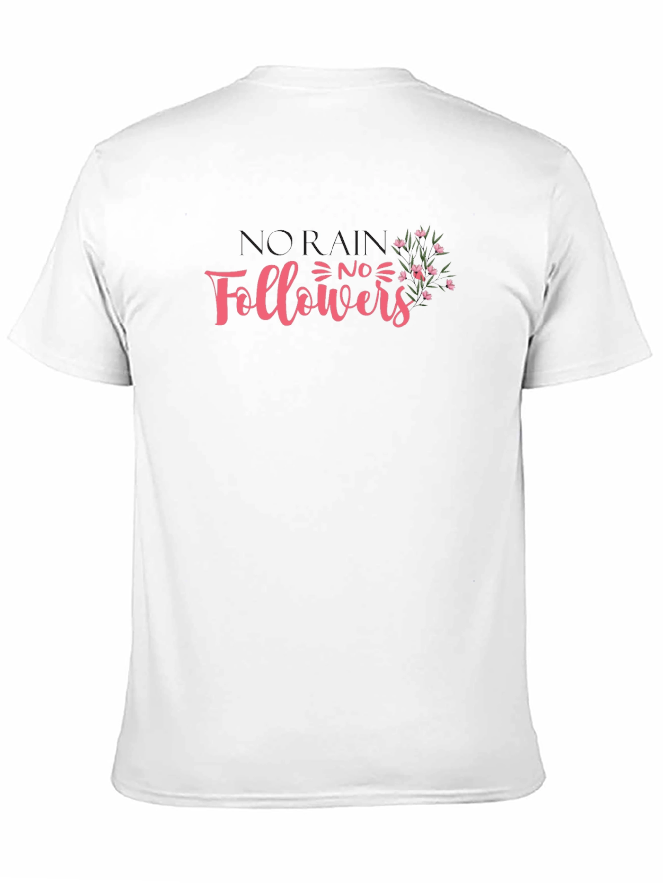 No Followers Graphic Tee - Stylish Unisex T-Shirt