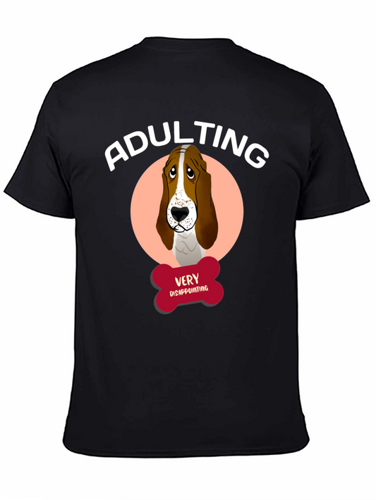 Adulting Very Disappointing T-Shirt