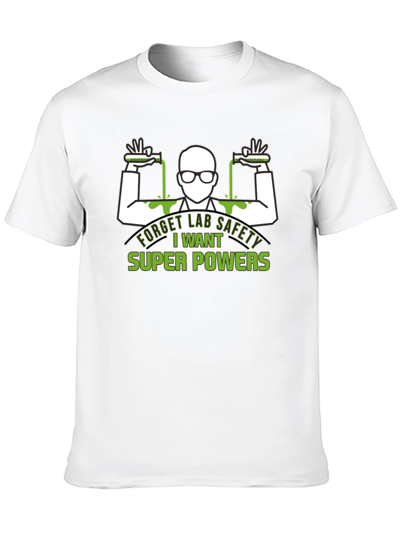 Forget Lab Safety T-Shirt