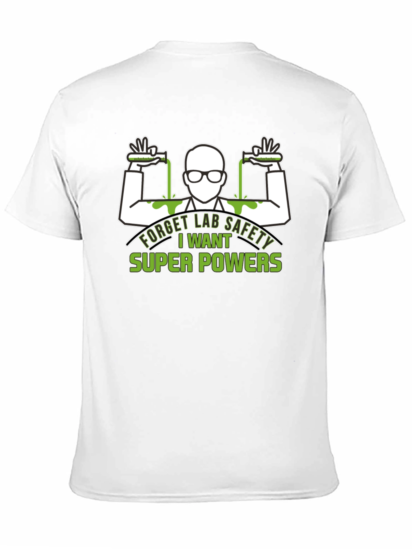 Forget Lab Safety T-Shirt