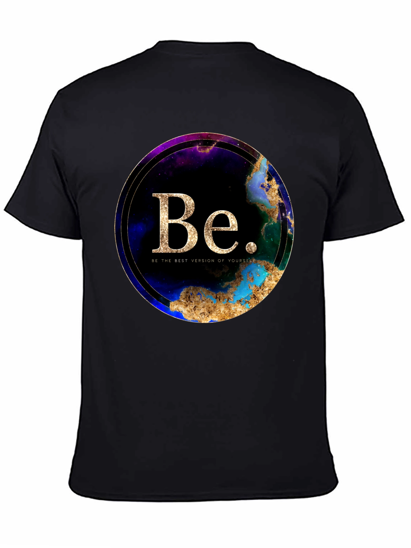 Be the Best You T-Shirt - Inspirational Graphic Tee