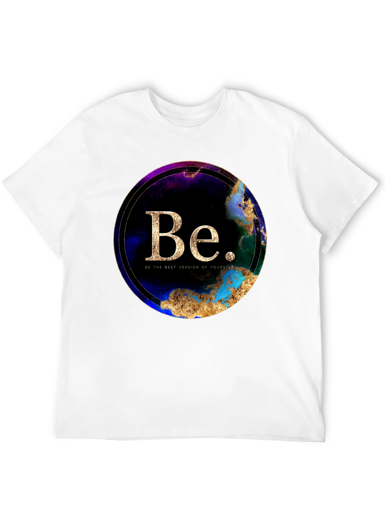 Be the Best You T-Shirt - Inspirational Graphic Tee