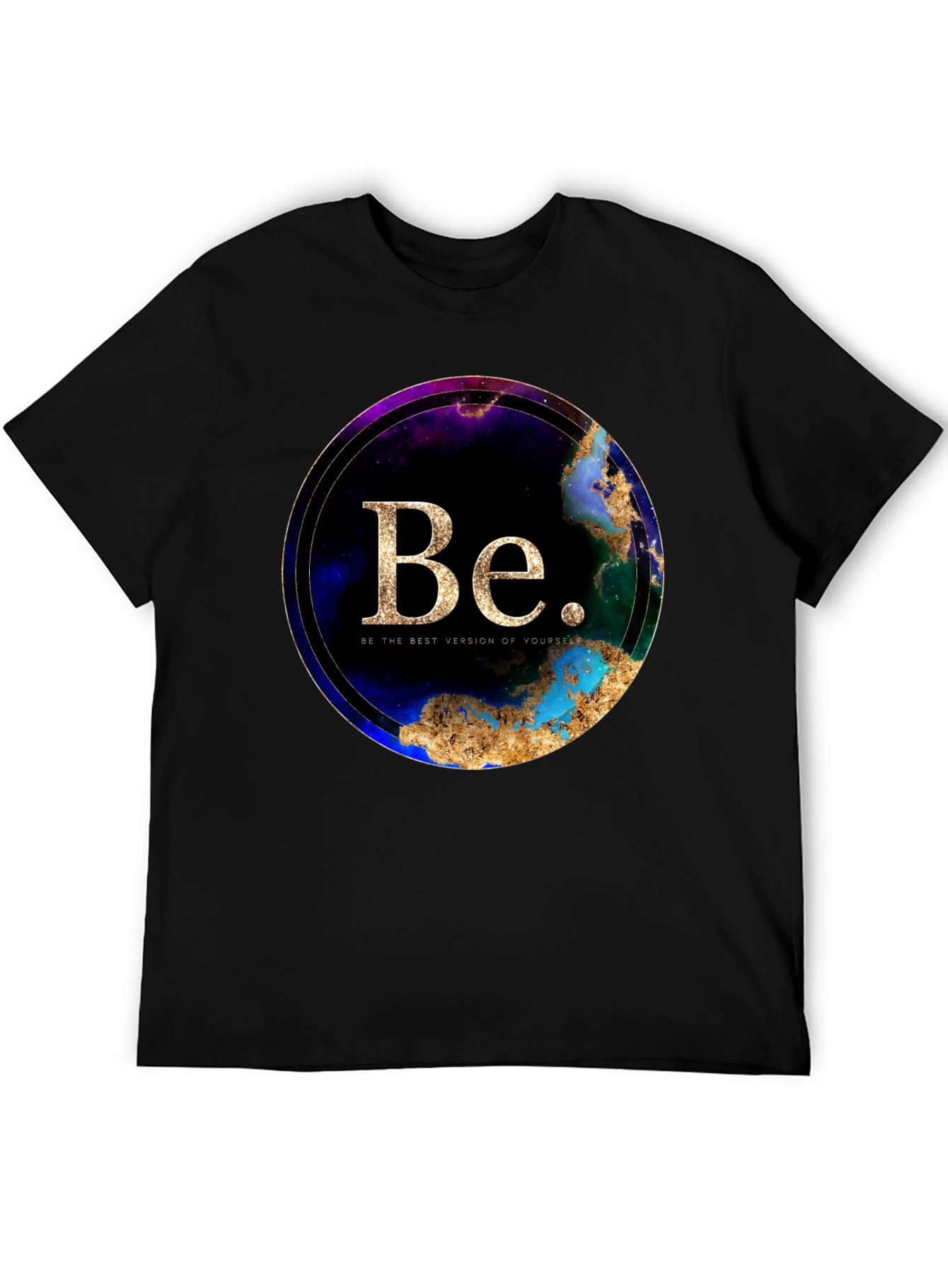 Be the Best You T-Shirt - Inspirational Graphic Tee