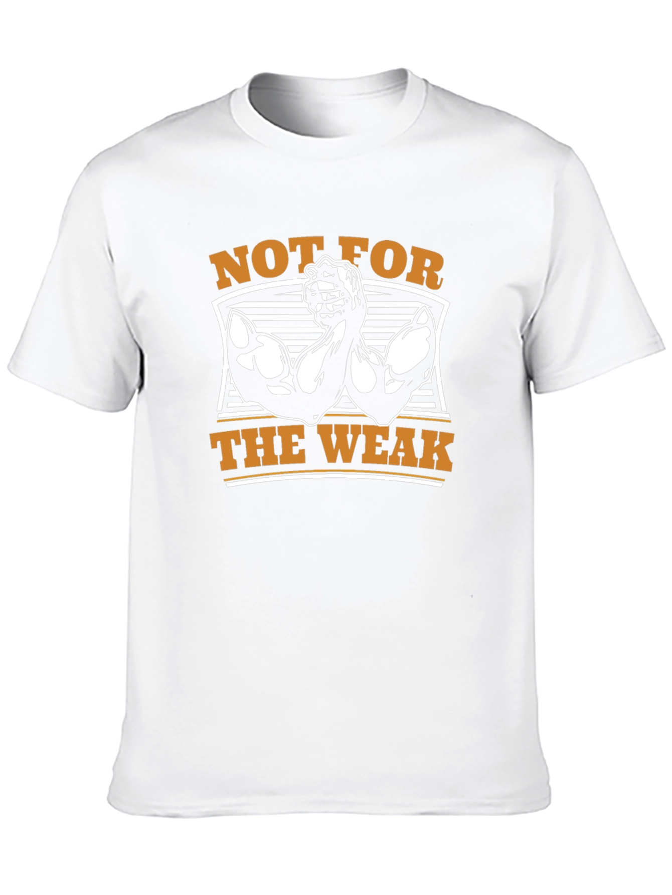 Not For The Weak Graphic T-Shirt