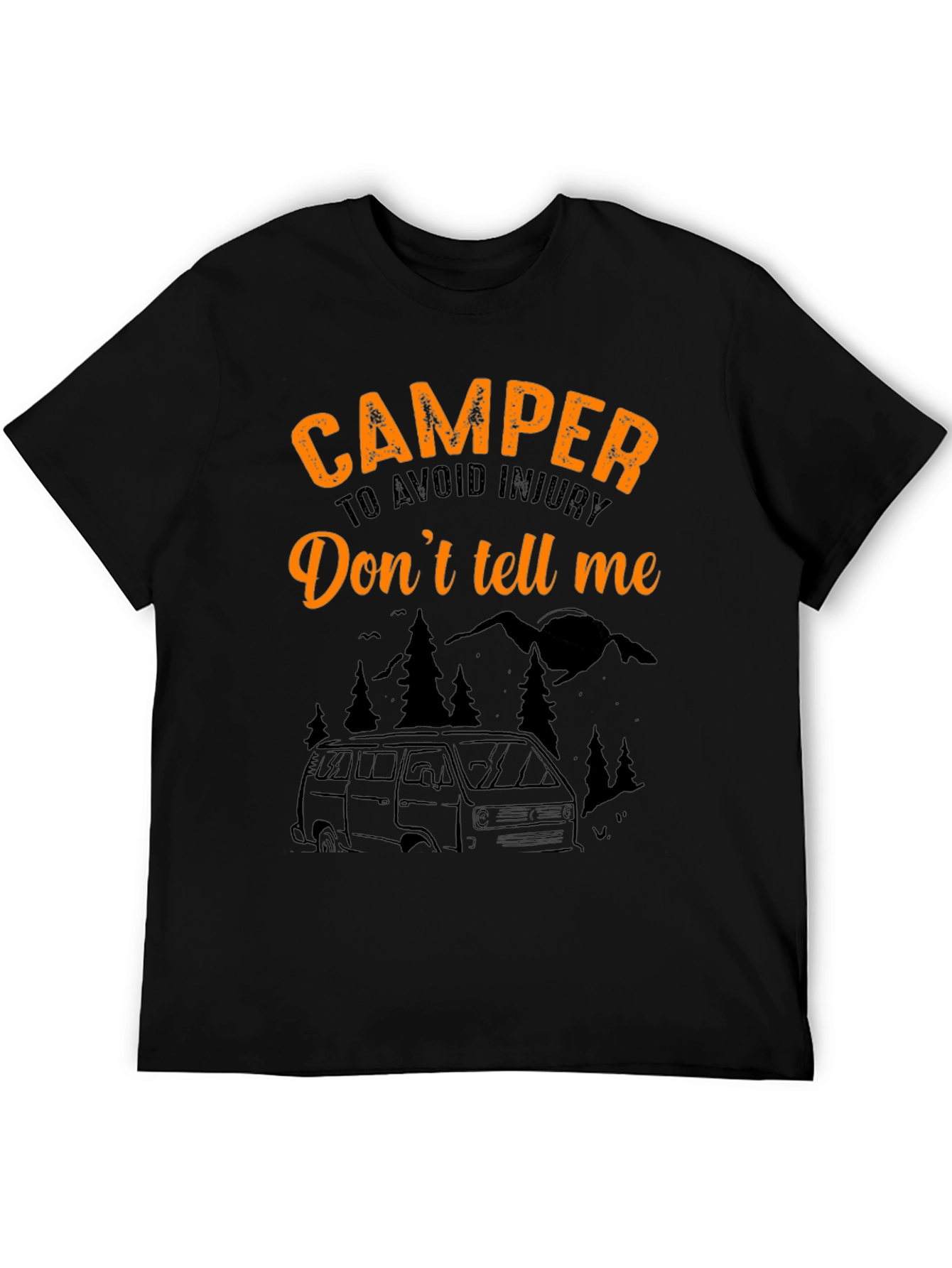 Camper Tee: Dont Tell Me! Black T-Shirt