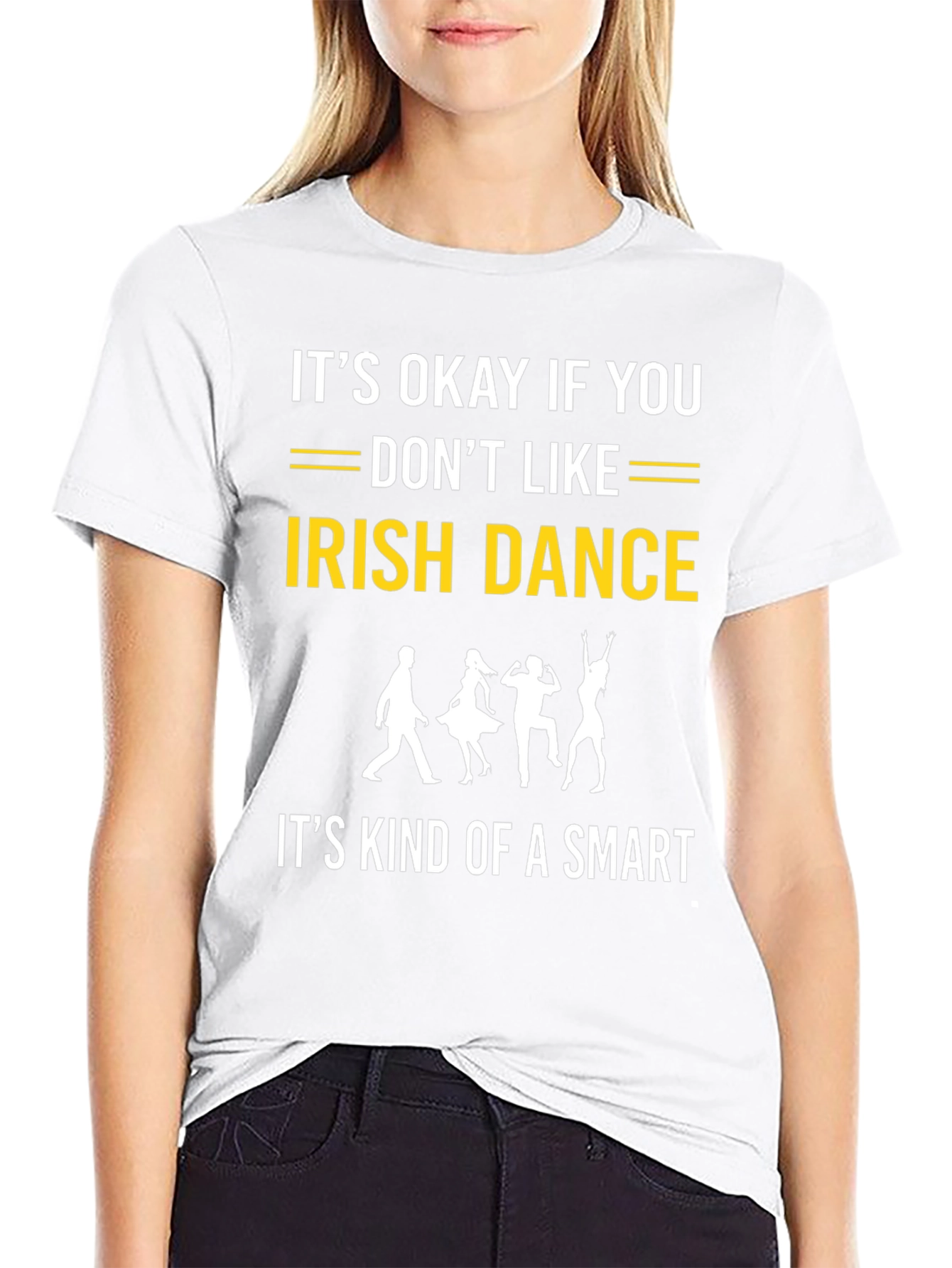 Funny Irish Dance T-Shirt: Smart Choice!