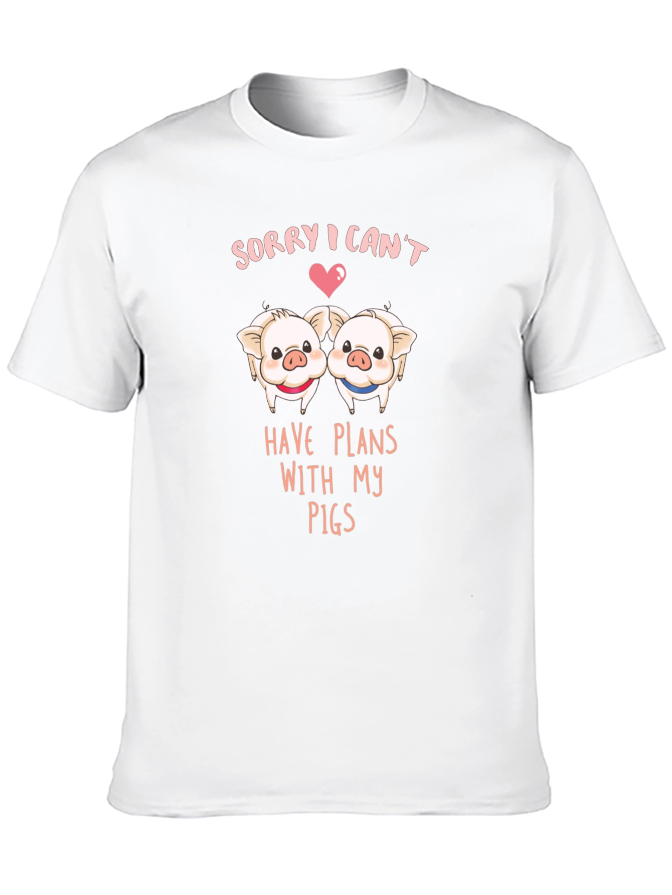 Sorry I Cant Plans With My Pigs T-Shirt