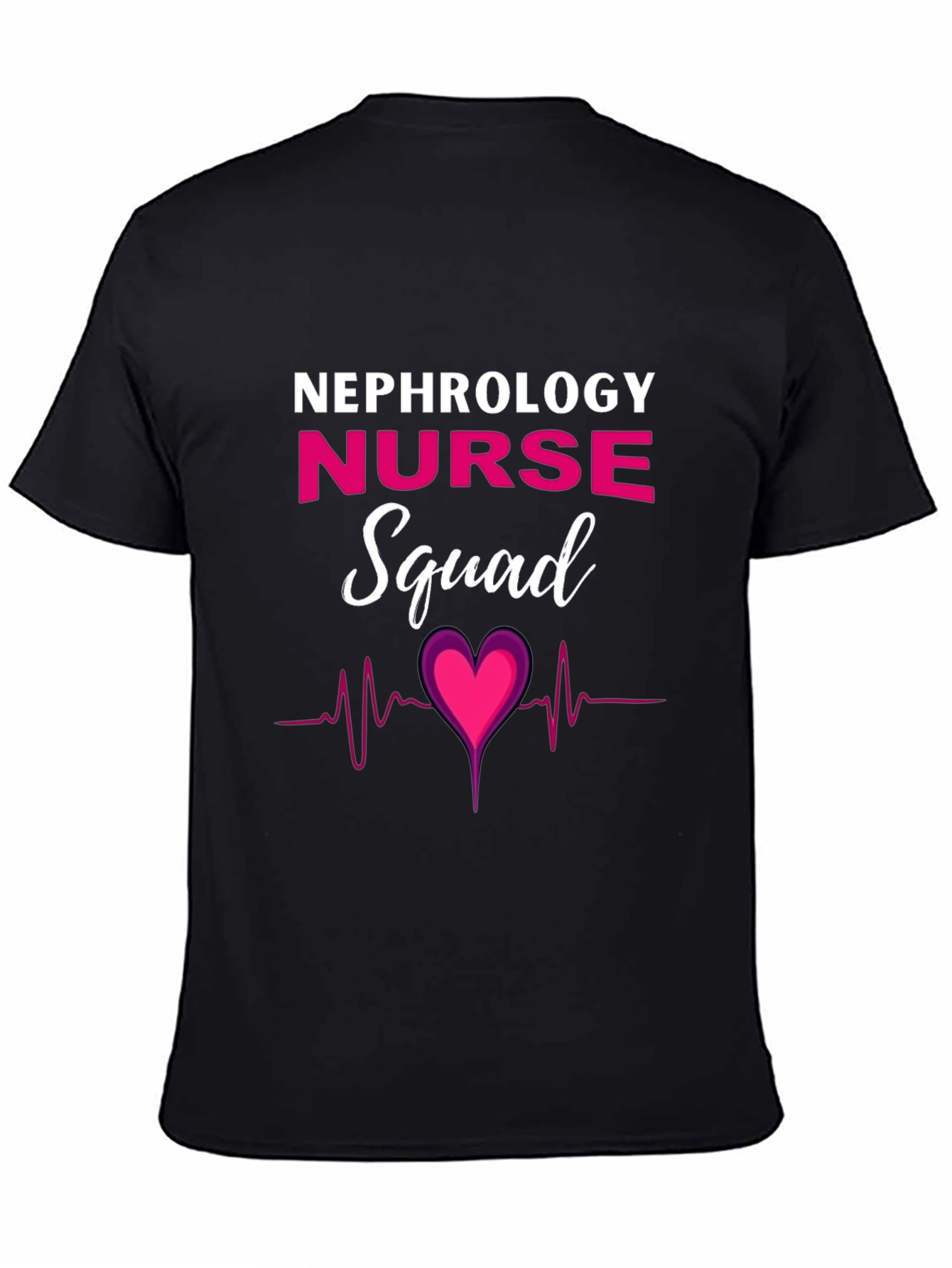 Nephrology Nurse Squad T-Shirt - Heartbeat Design