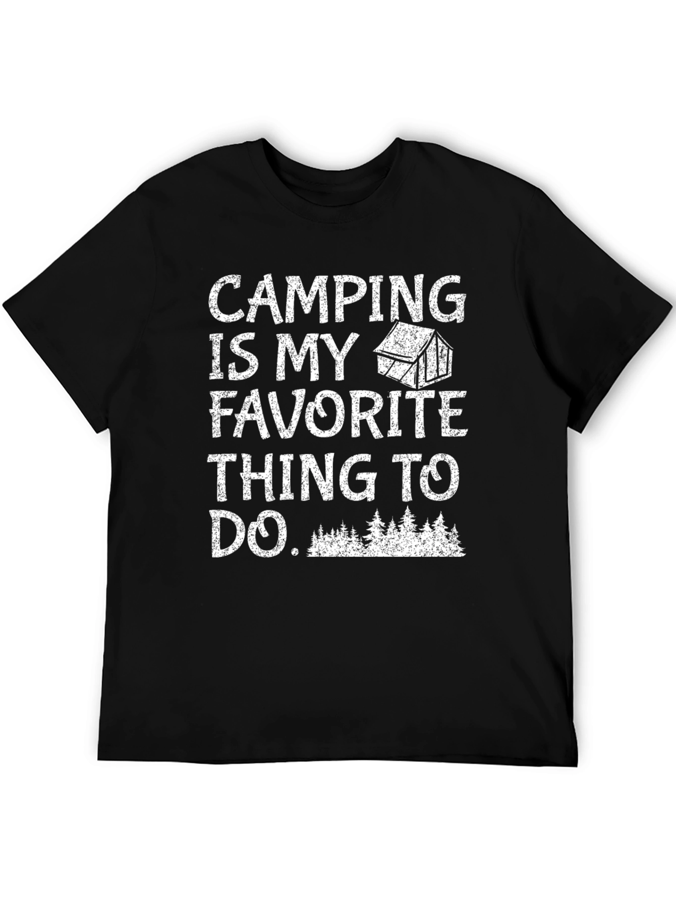 Camping Is My Favorite T-Shirt