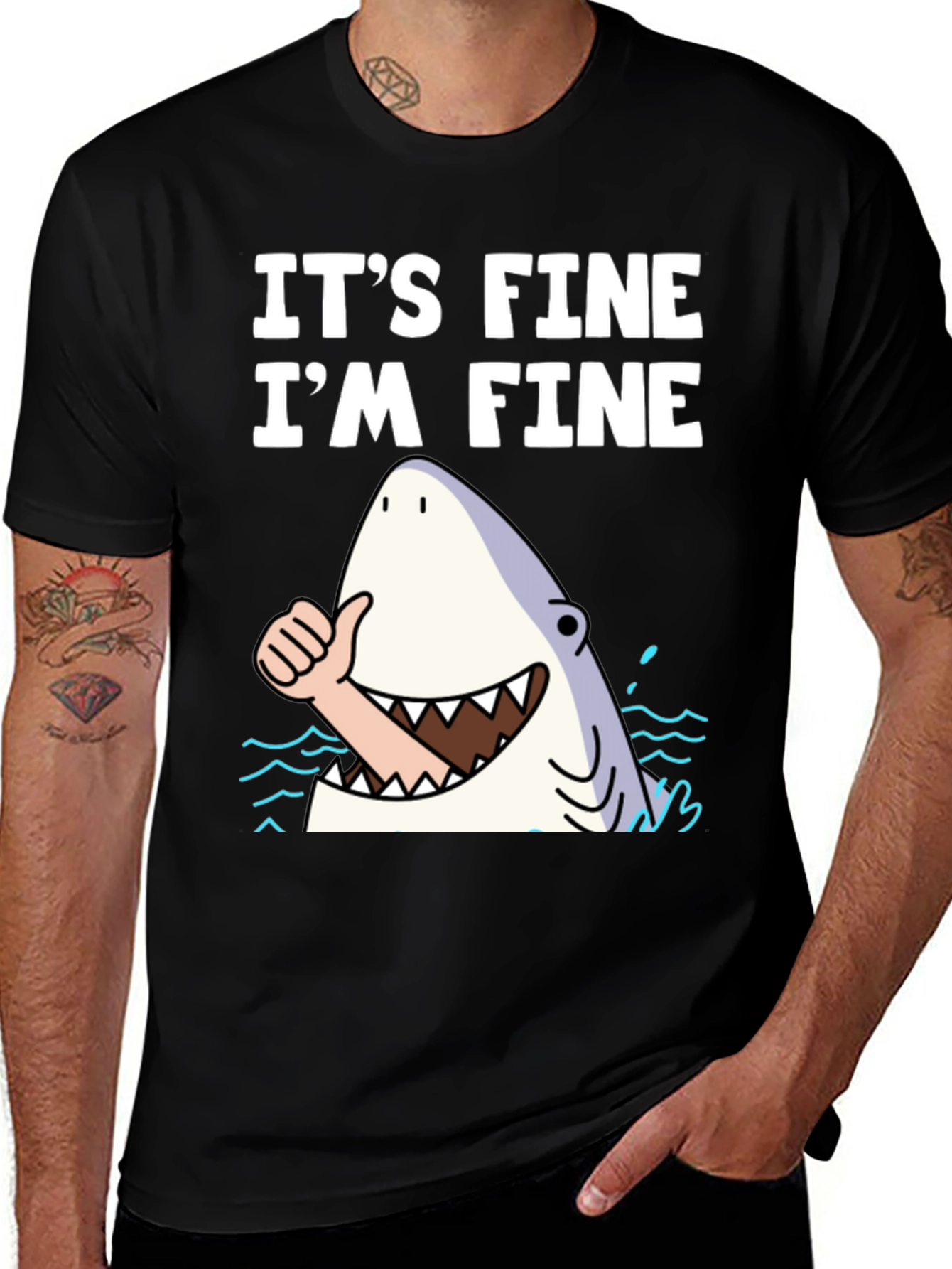 Its Fine Im Fine Shark T-Shirt