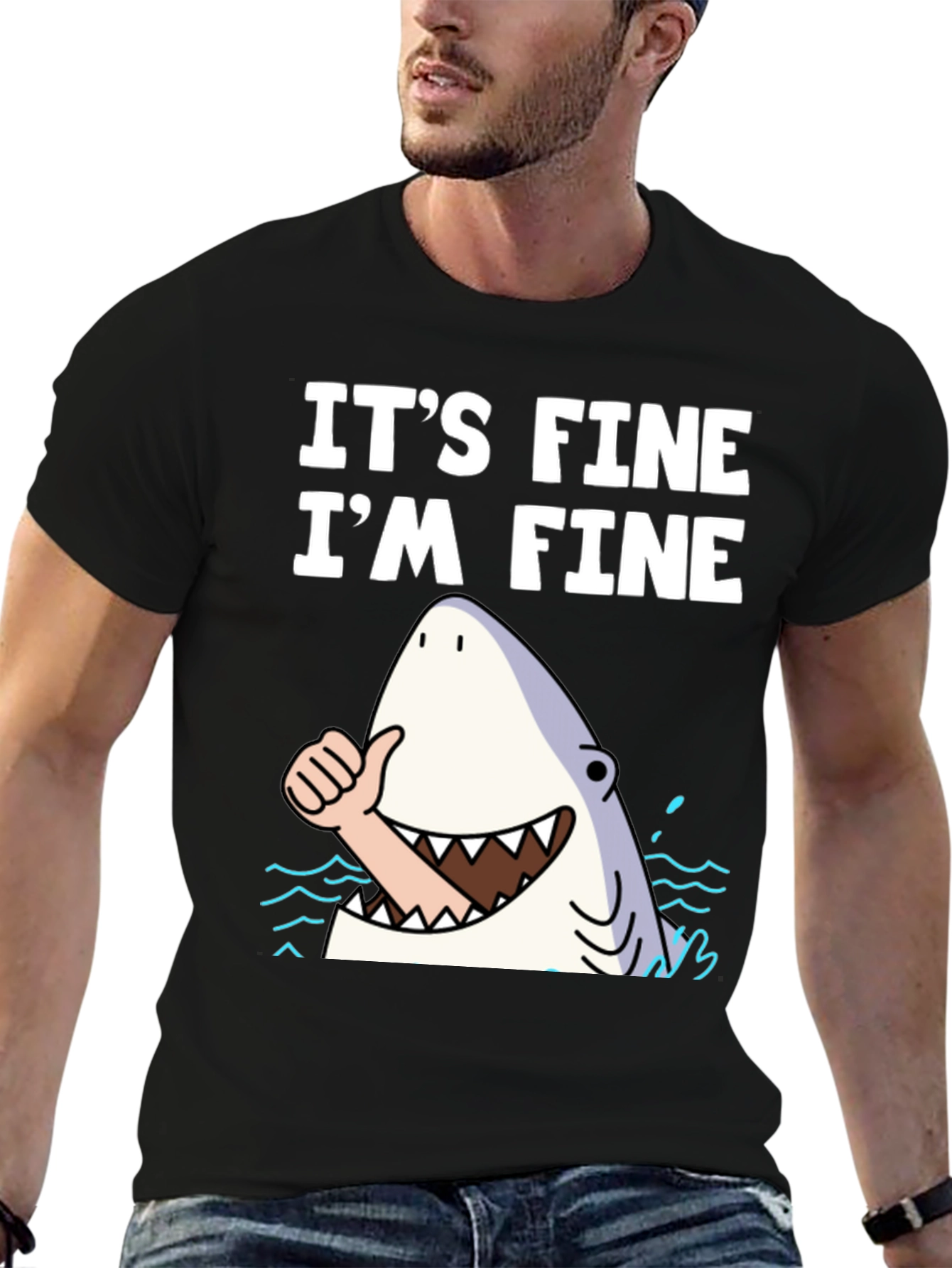 Its Fine Im Fine Shark T-Shirt