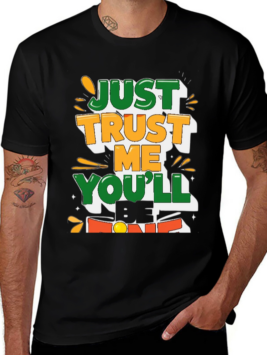 St. Patricks Day T-Shirt - Trust Me Youll Be Fine!