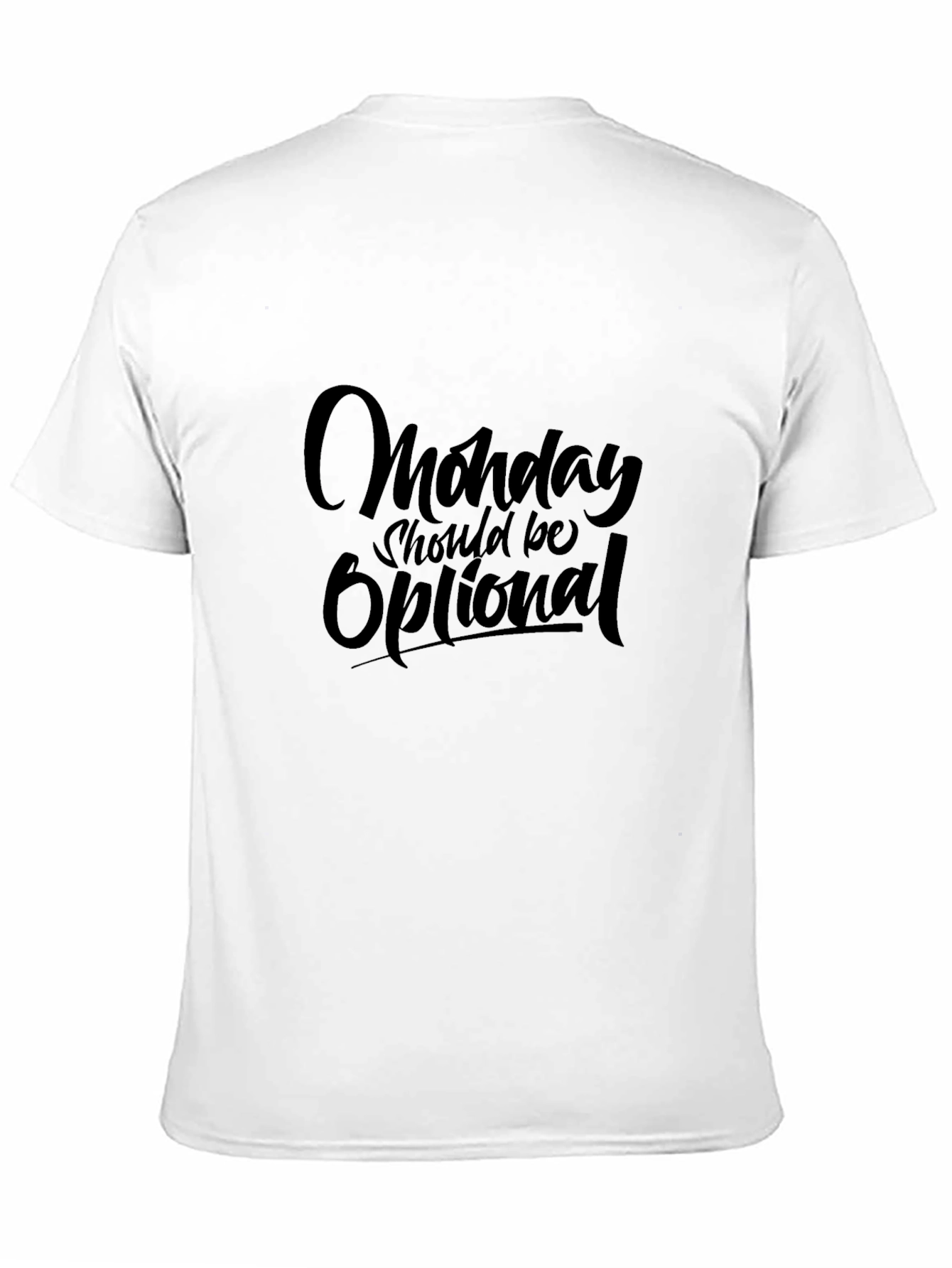 Monday Should Be Optional Black Graphic Tee