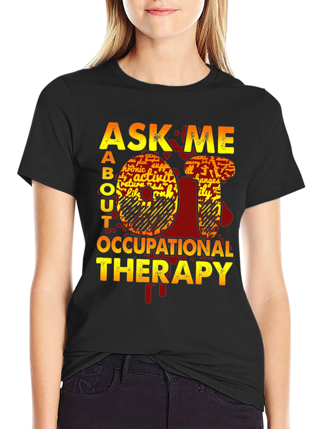 Ask Me About Occupational Therapy T-Shirt