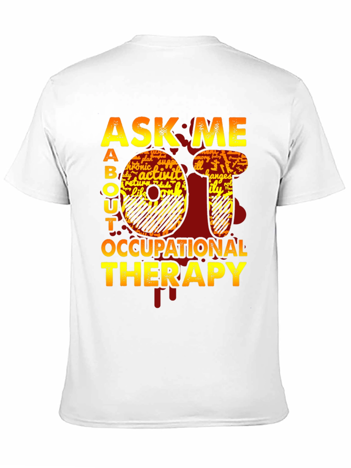 Ask Me About Occupational Therapy T-Shirt