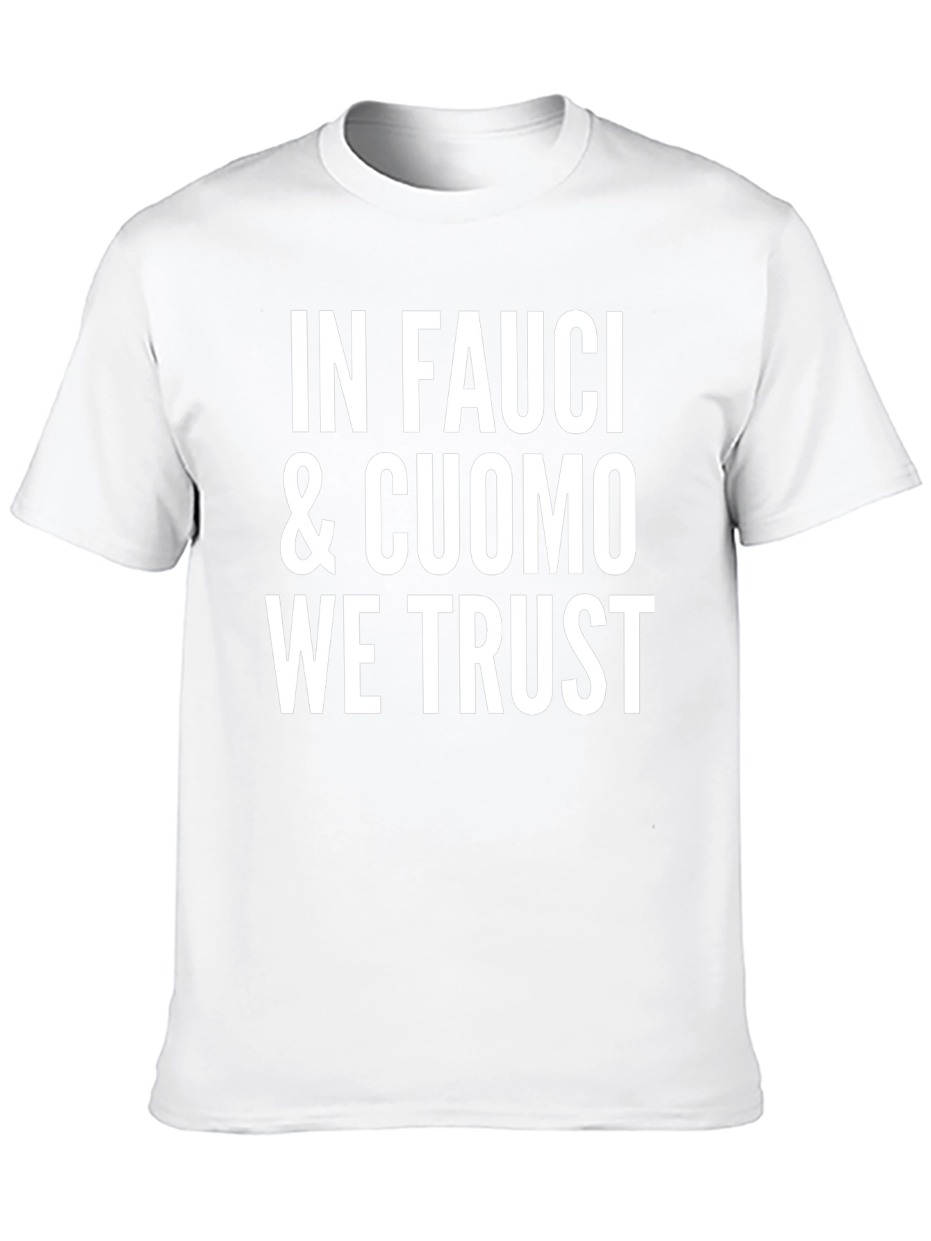In Fauci & Cuomo We Trust Black Graphic T-Shirt