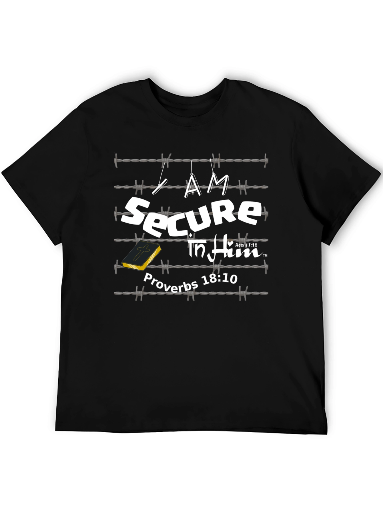 I Am Secure In Him T-Shirt