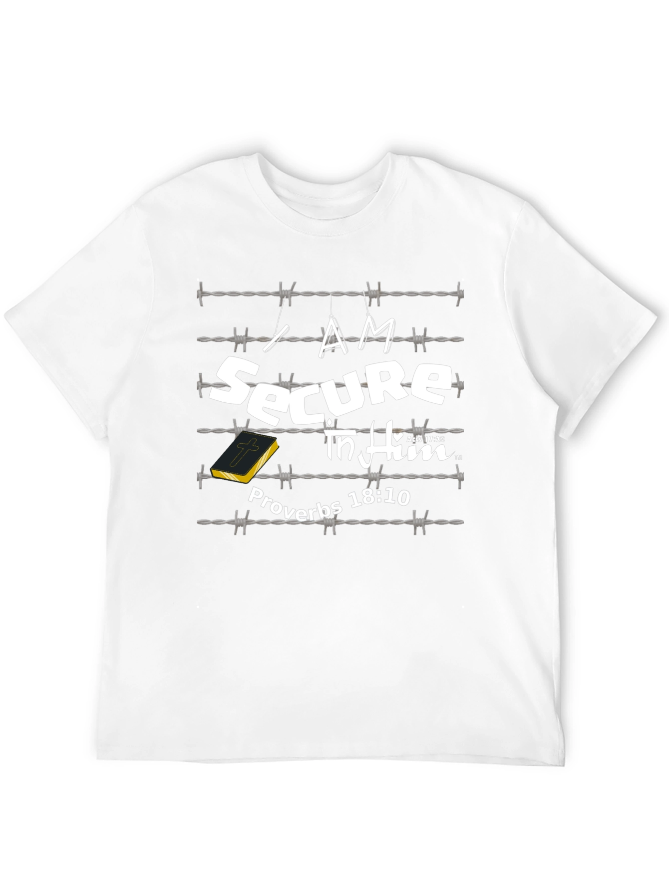 I Am Secure In Him T-Shirt