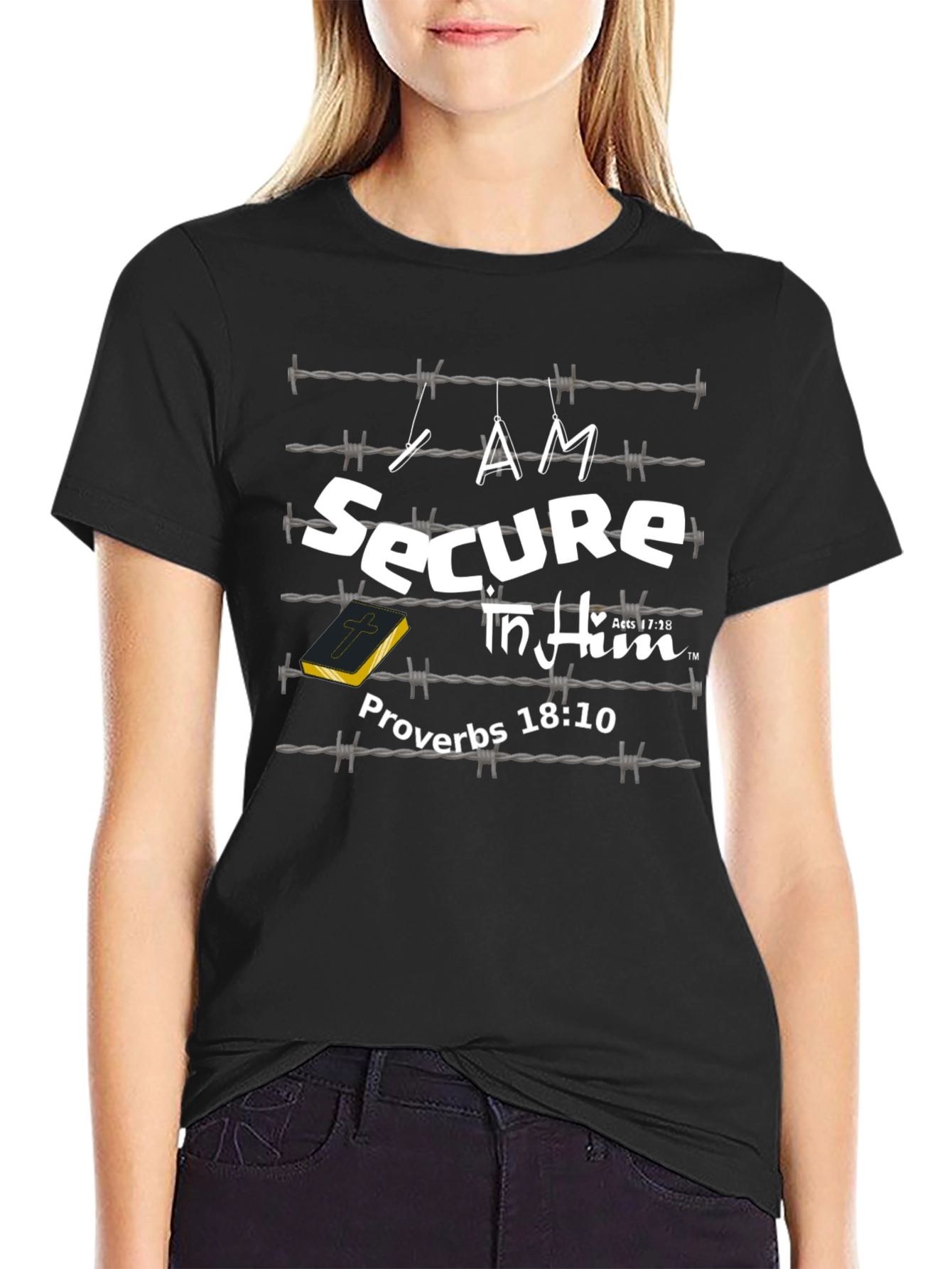 I Am Secure In Him T-Shirt