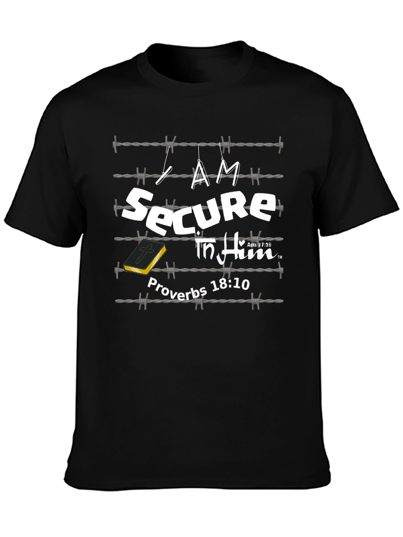 I Am Secure In Him T-Shirt