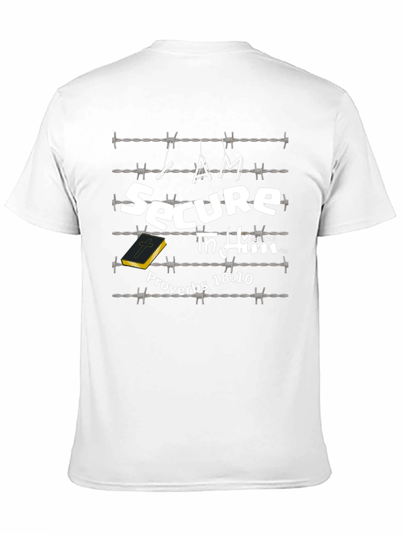 I Am Secure In Him T-Shirt