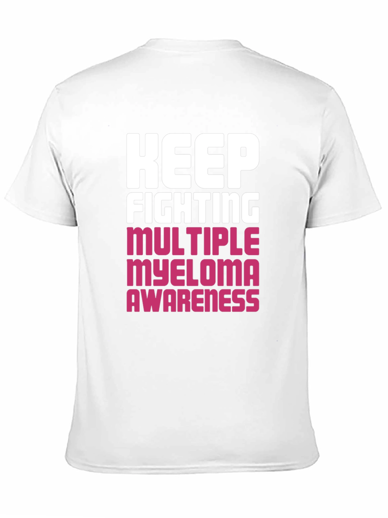 Keep Fighting Myeloma Awareness Black T-Shirt