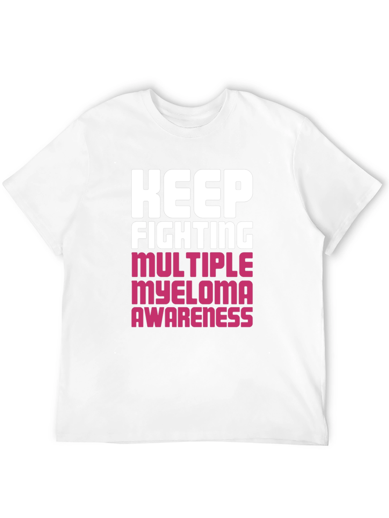 Keep Fighting Myeloma Awareness Black T-Shirt