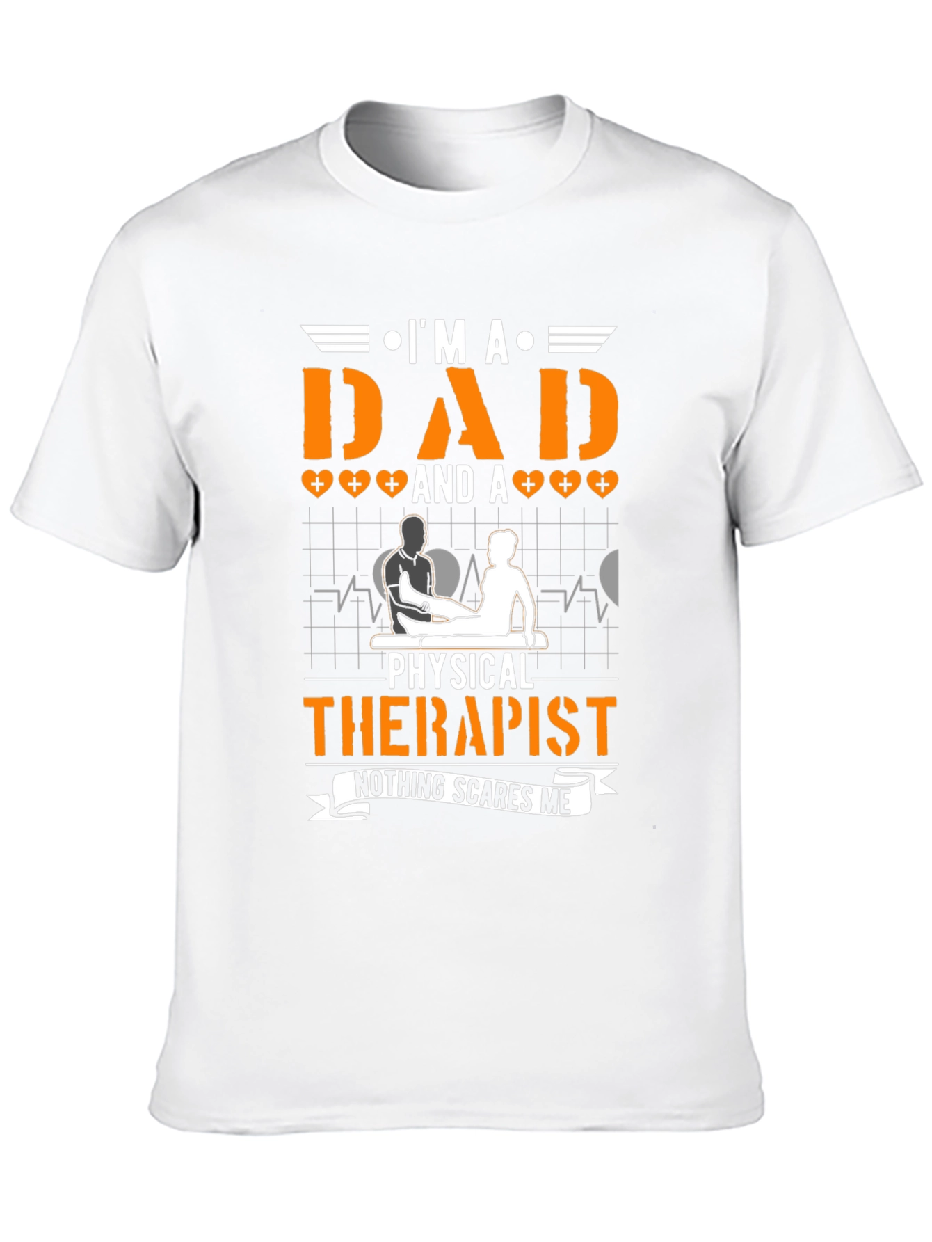 Dad & Physical Therapist T-Shirt